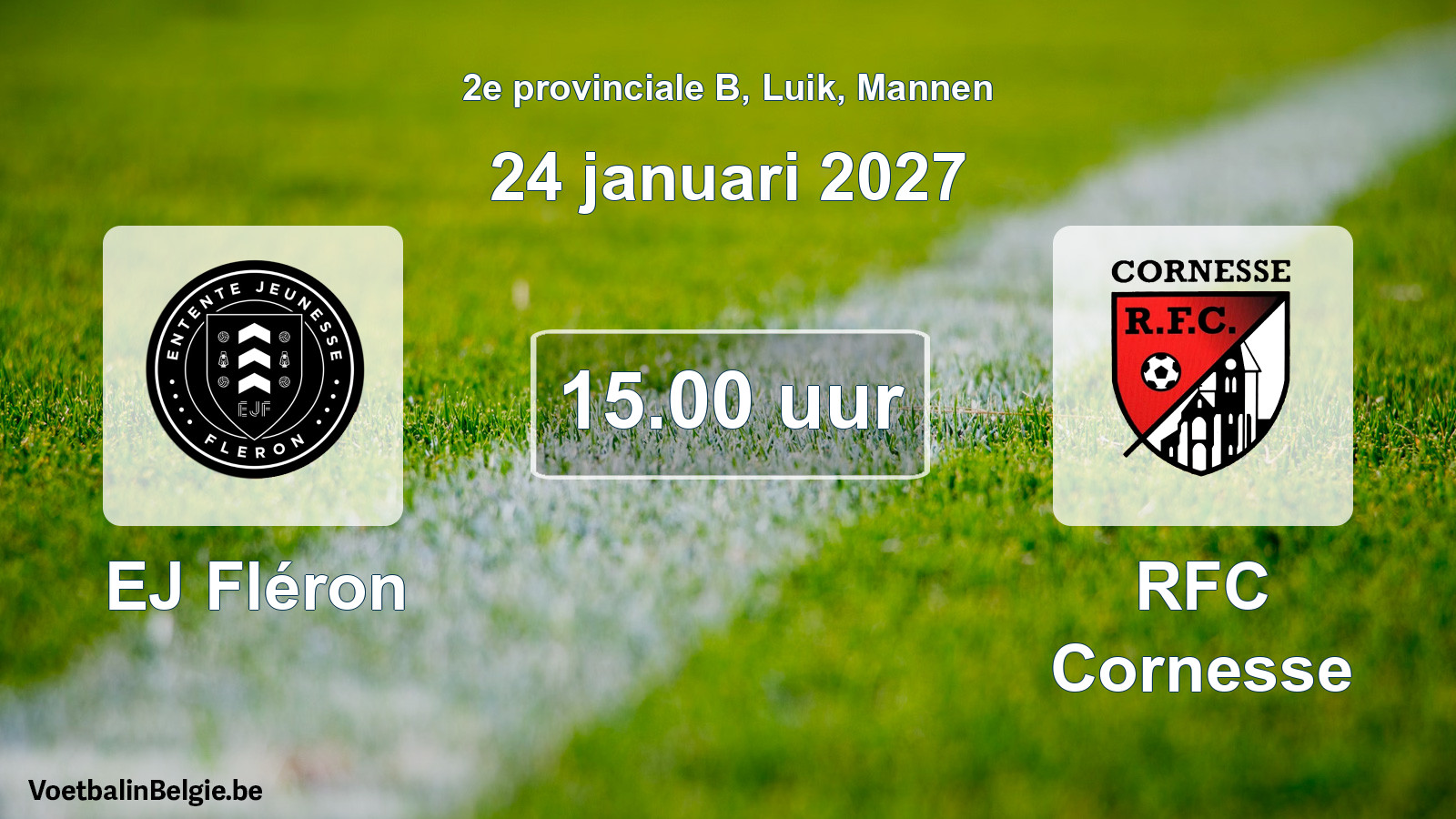Geplande wedstrijd mannenvoetbal: EJ Fléron - RFC Cornesse (24 januari 2027)
