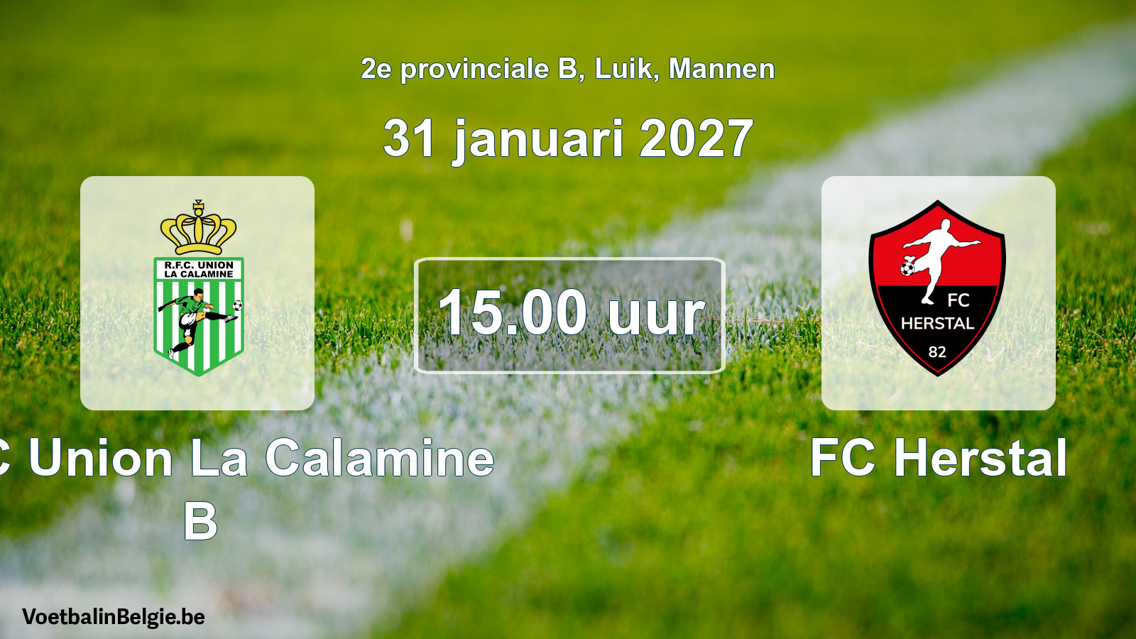 Geplande wedstrijd mannenvoetbal: RFC Union La Calamine B - FC Herstal (31 januari 2027)