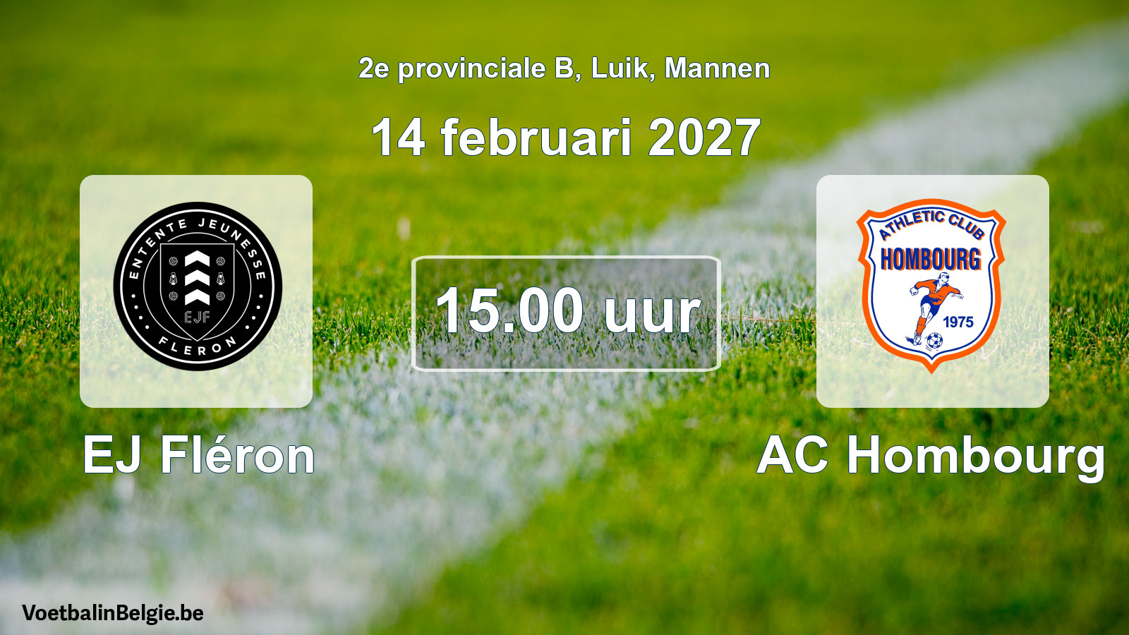 Geplande wedstrijd mannenvoetbal: EJ Fléron - AC Hombourg (14 februari 2027)