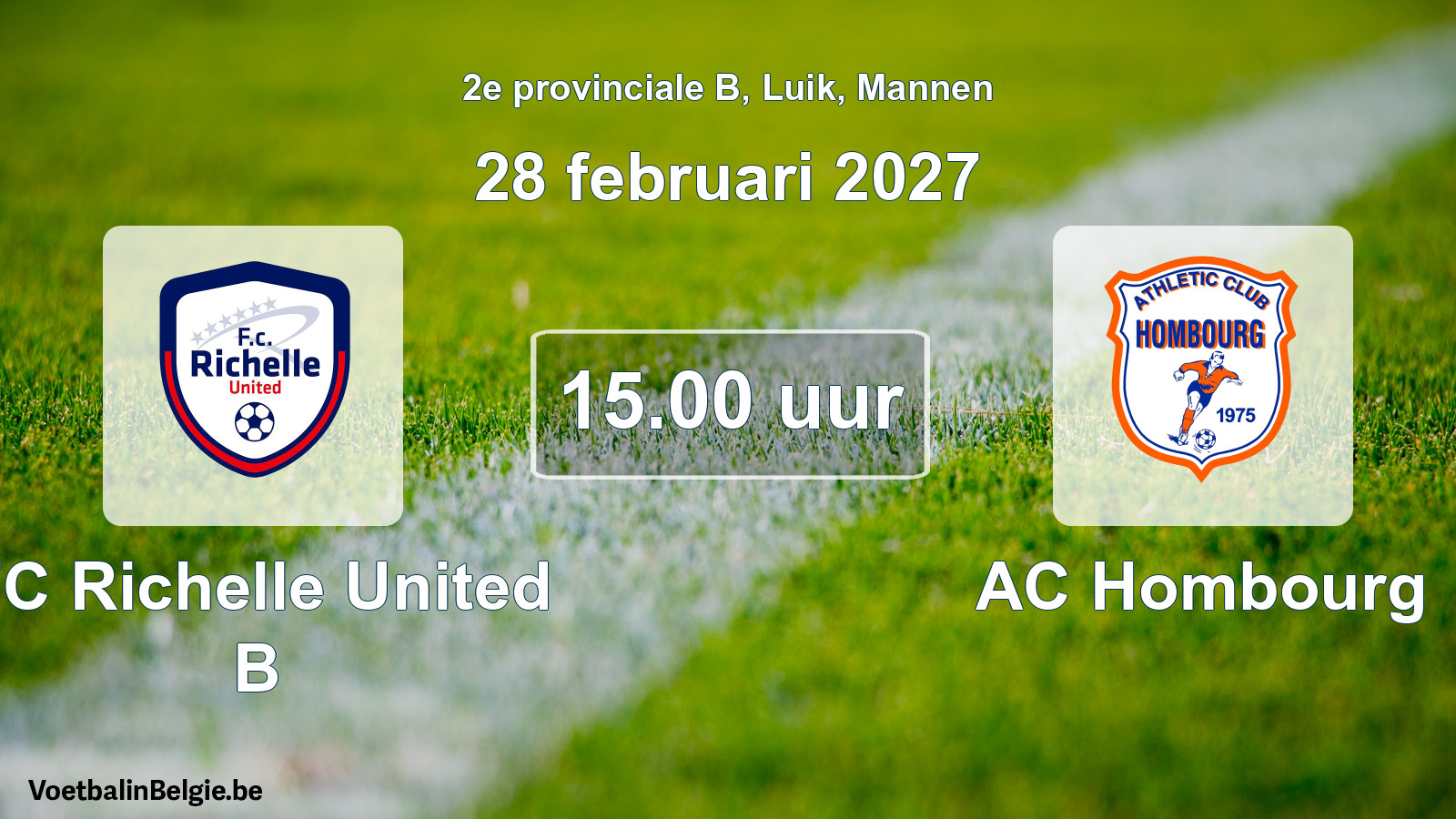 Geplande wedstrijd mannenvoetbal: FC Richelle United B - AC Hombourg (28 februari 2027)