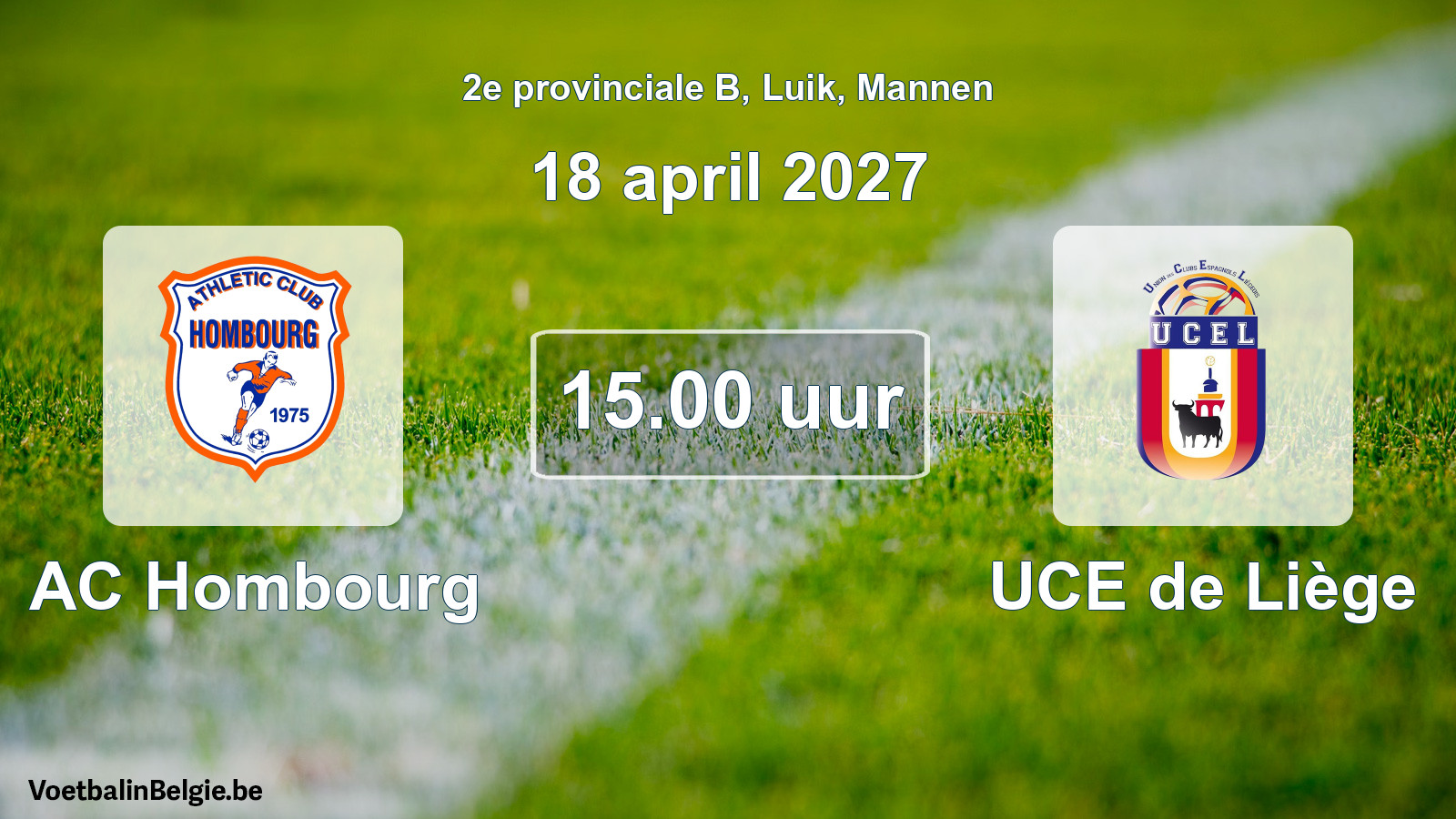 Scheduled match men football: AC Hombourg - UCE de Liège (18 April 2027)