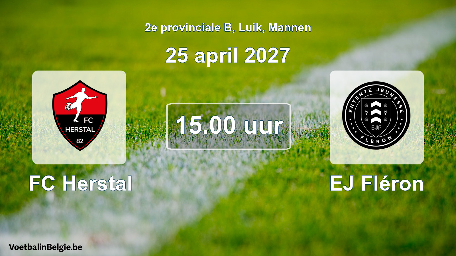 Geplande wedstrijd mannenvoetbal: FC Herstal - EJ Fléron (25 april 2027)