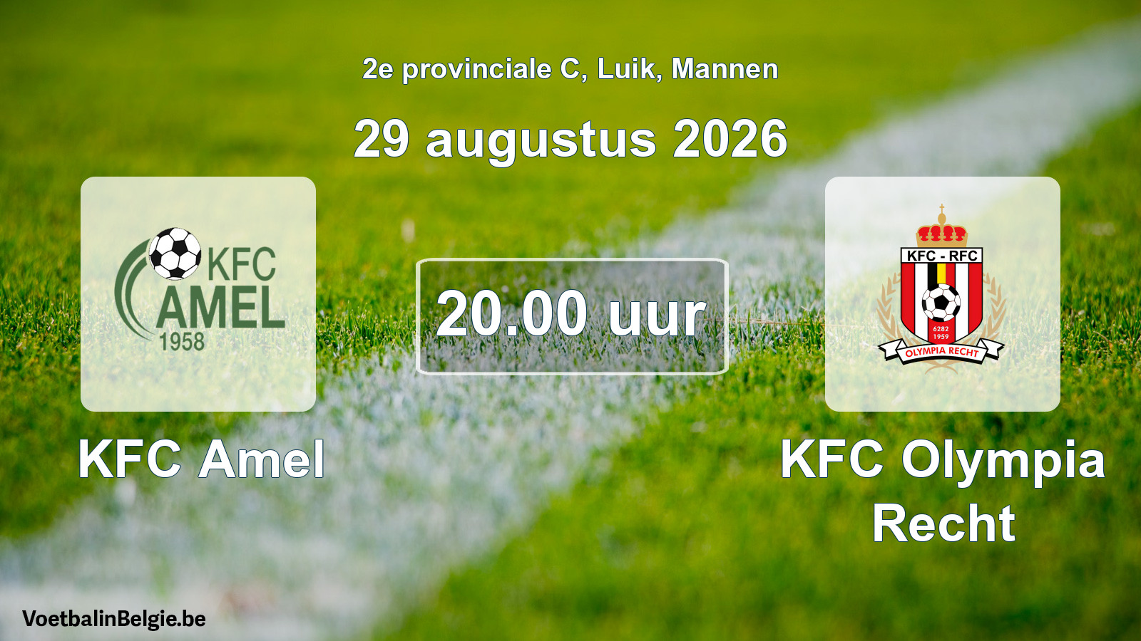 Geplande wedstrijd mannenvoetbal: KFC Amel - KFC Olympia Recht (29 augustus 2026)