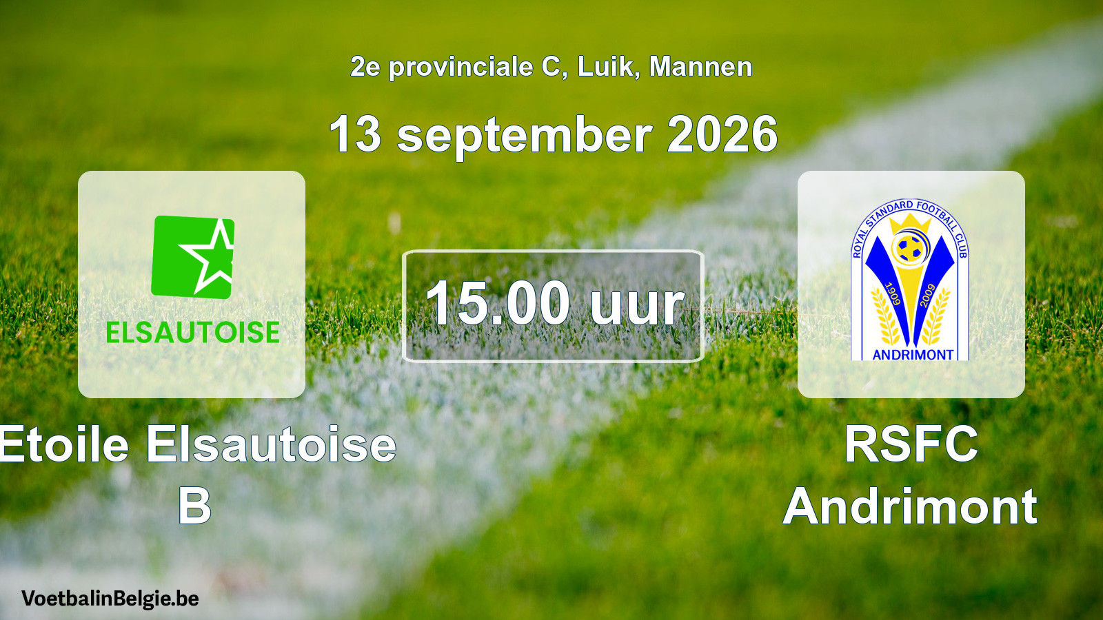 Geplande wedstrijd mannenvoetbal: Etoile Elsautoise B - RSFC Andrimont (13 september 2026)