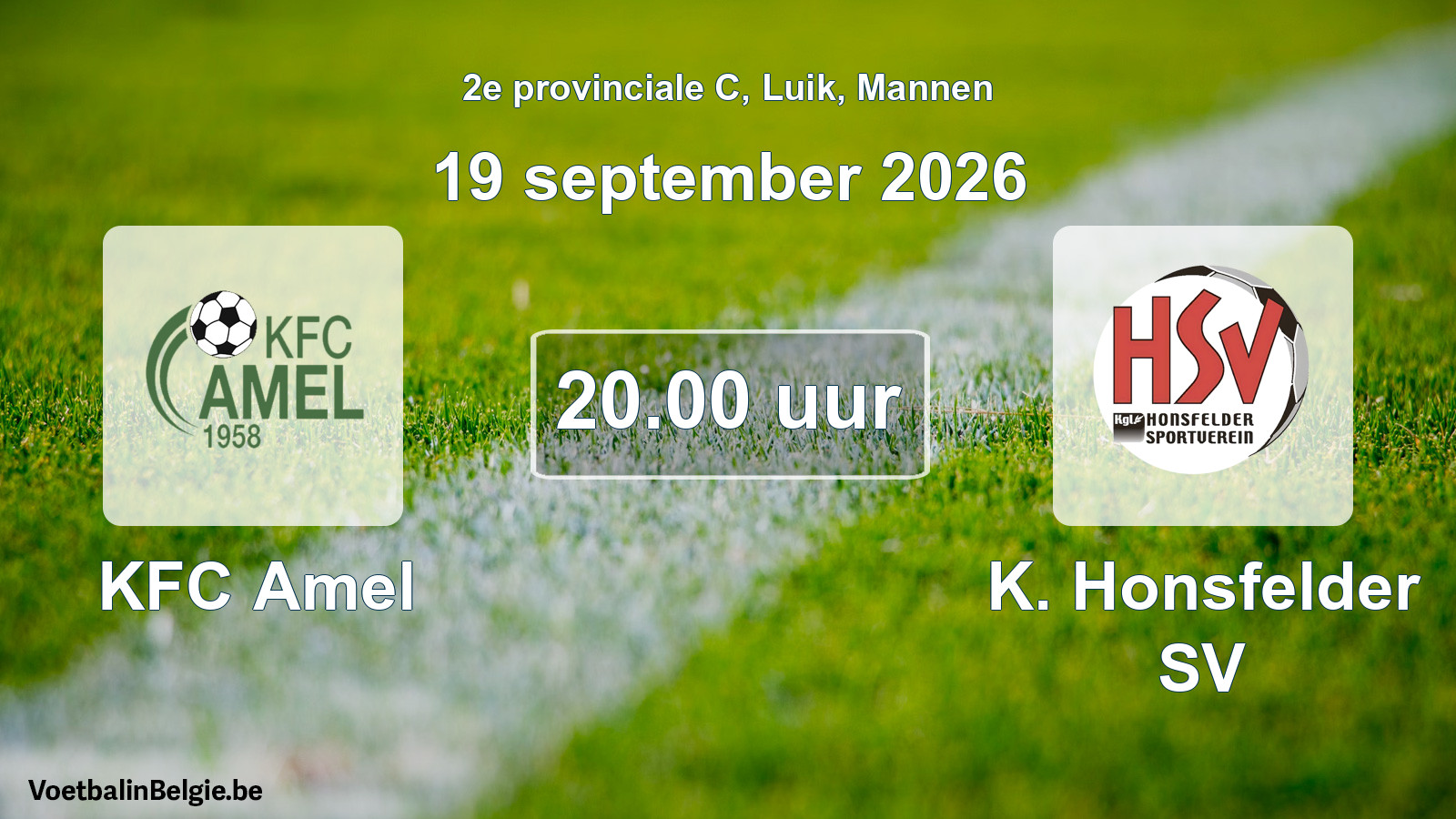 Geplande wedstrijd mannenvoetbal: KFC Amel - K. Honsfelder SV (19 september 2026)