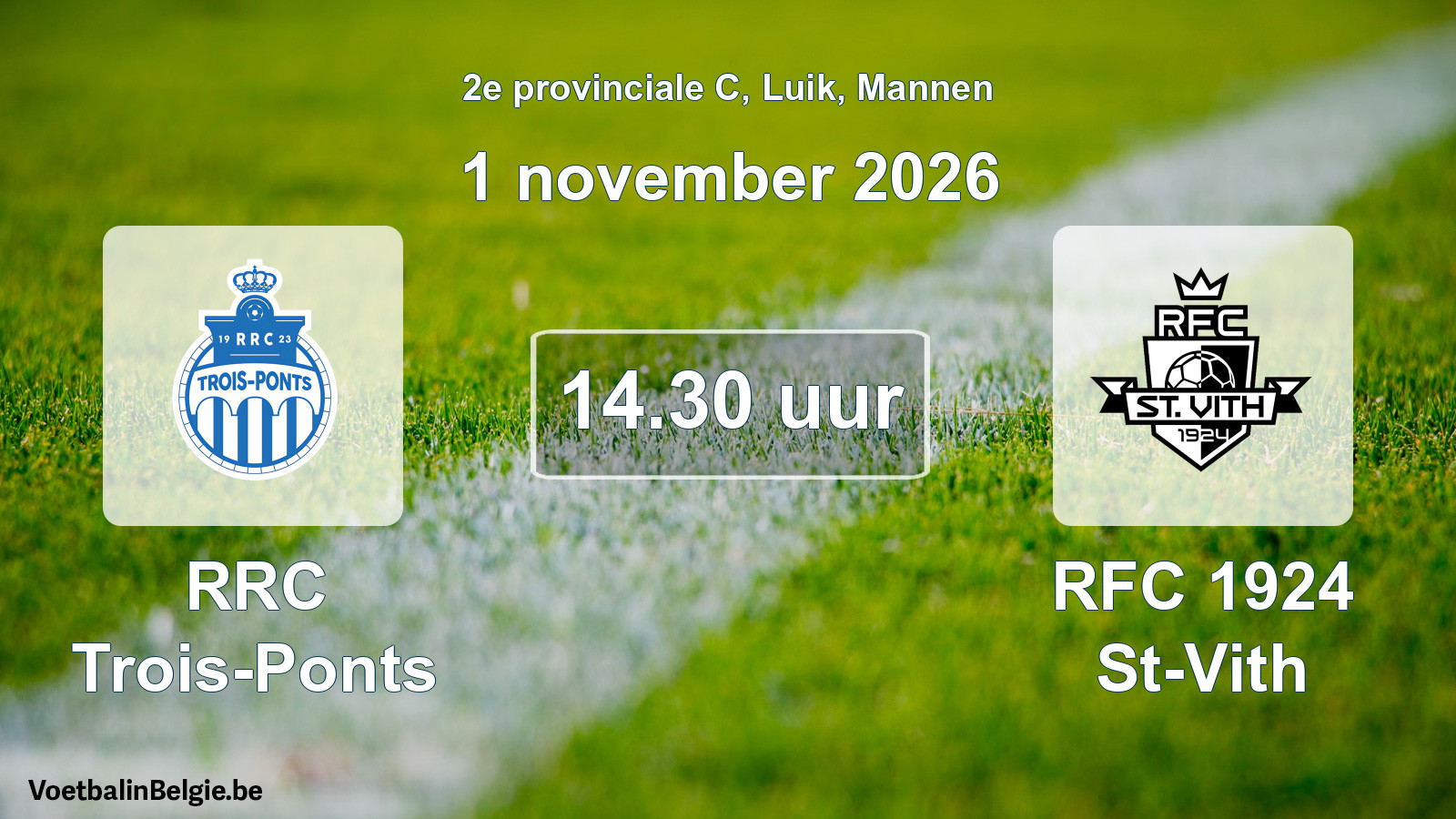 Geplande wedstrijd mannenvoetbal: RRC Trois-Ponts - RFC 1924 St-Vith (1 november 2026)