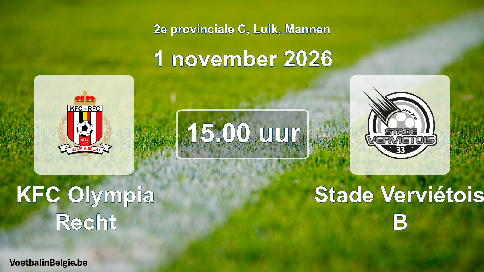 Geplande wedstrijd mannenvoetbal: KFC Olympia Recht - Stade Verviétois B (1 november 2026)