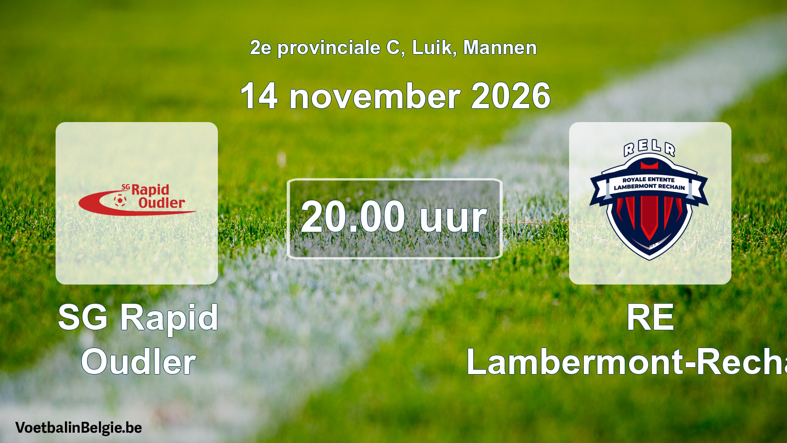 Geplande wedstrijd mannenvoetbal: SG Rapid Oudler - RE Lambermont-Rechain (14 november 2026)