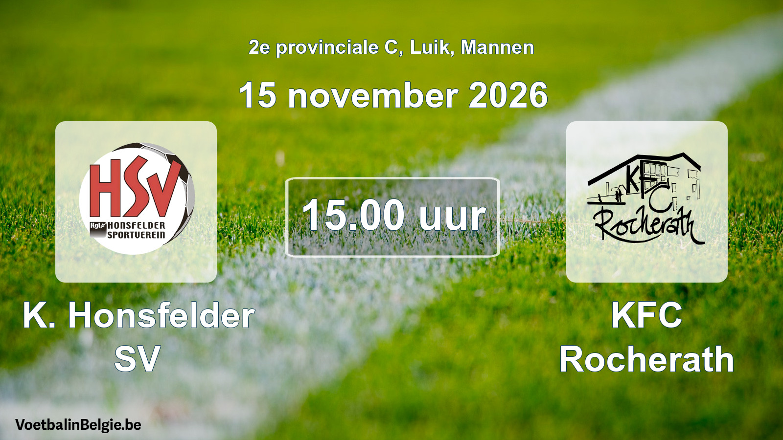 Geplande wedstrijd mannenvoetbal: K. Honsfelder SV - KFC Rocherath (15 november 2026)