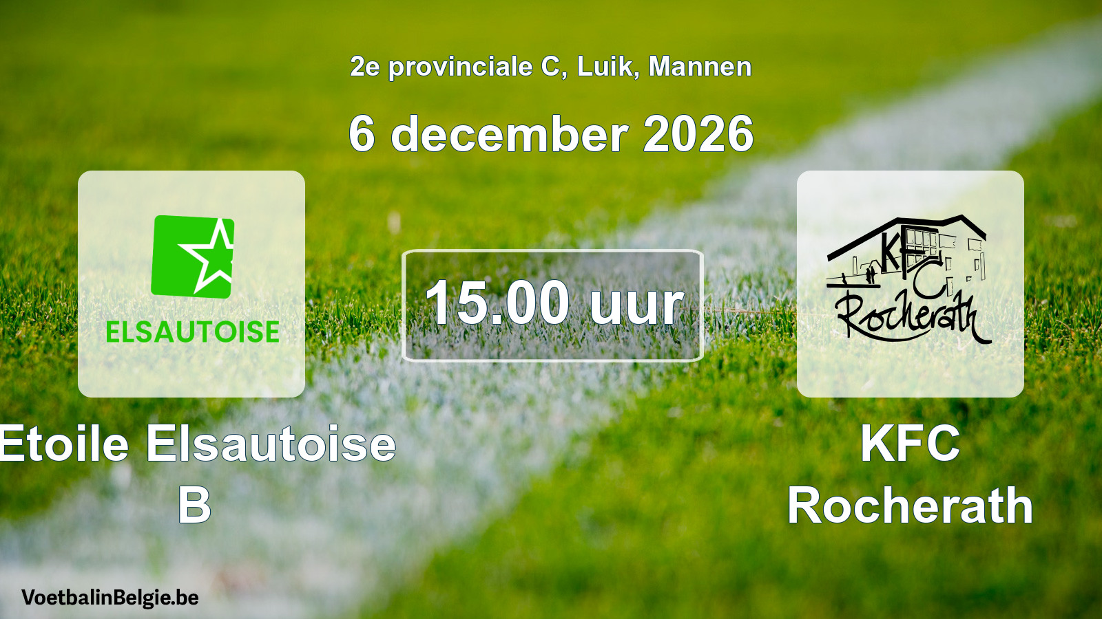 Geplande wedstrijd mannenvoetbal: Etoile Elsautoise B - KFC Rocherath (6 december 2026)