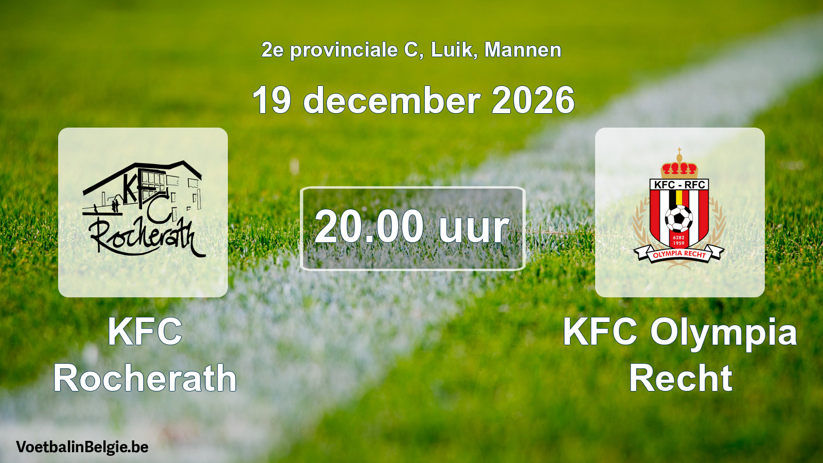 Geplande wedstrijd mannenvoetbal: KFC Rocherath - KFC Olympia Recht (19 december 2026)