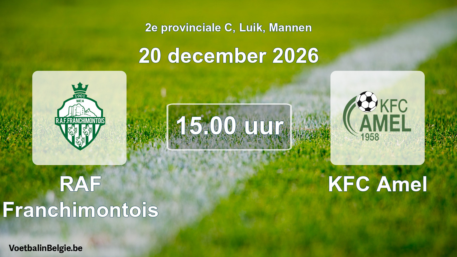 Geplande wedstrijd mannenvoetbal: RAF Franchimontois - KFC Amel (20 december 2026)