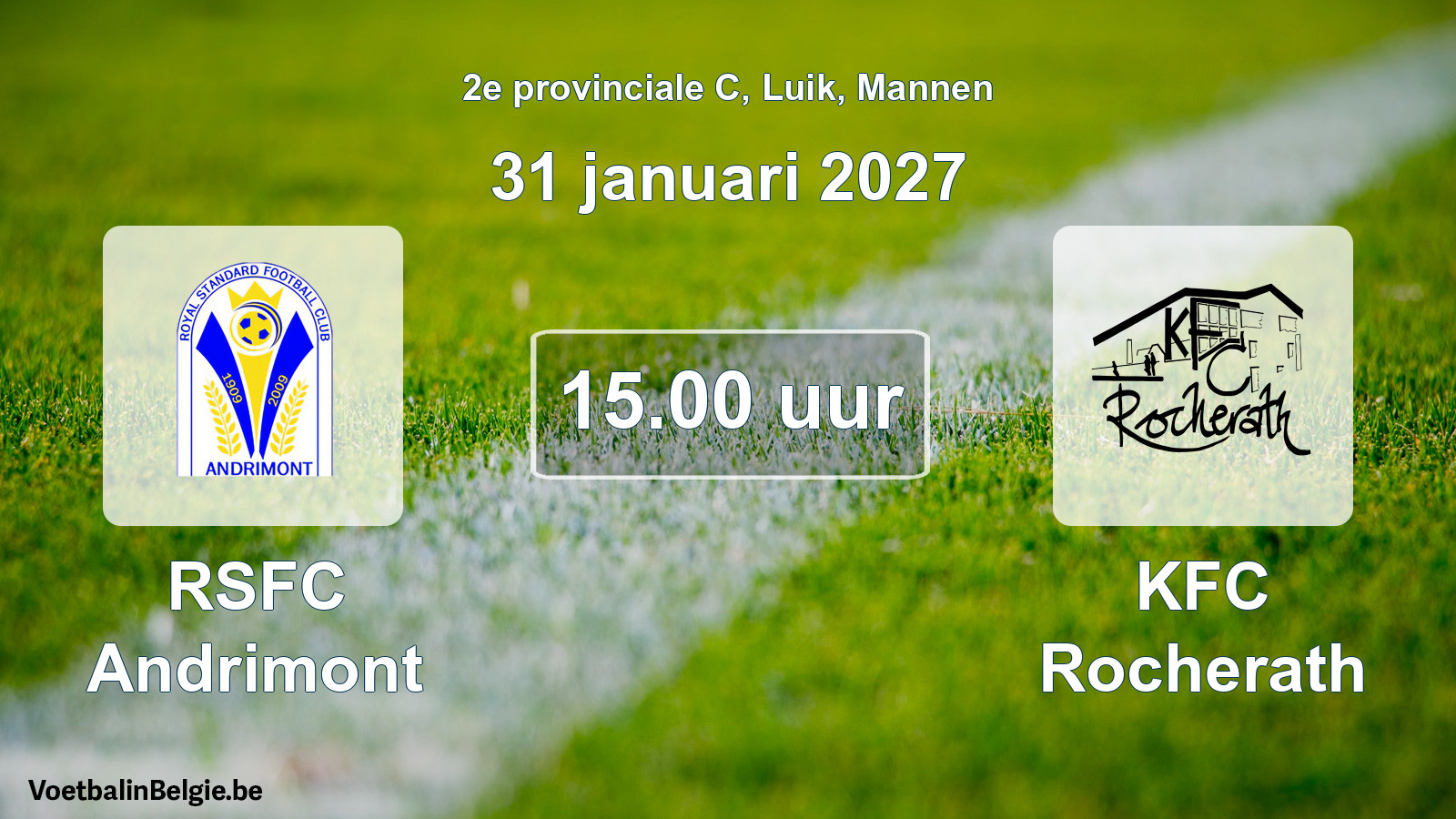Geplande wedstrijd mannenvoetbal: RSFC Andrimont - KFC Rocherath (31 januari 2027)