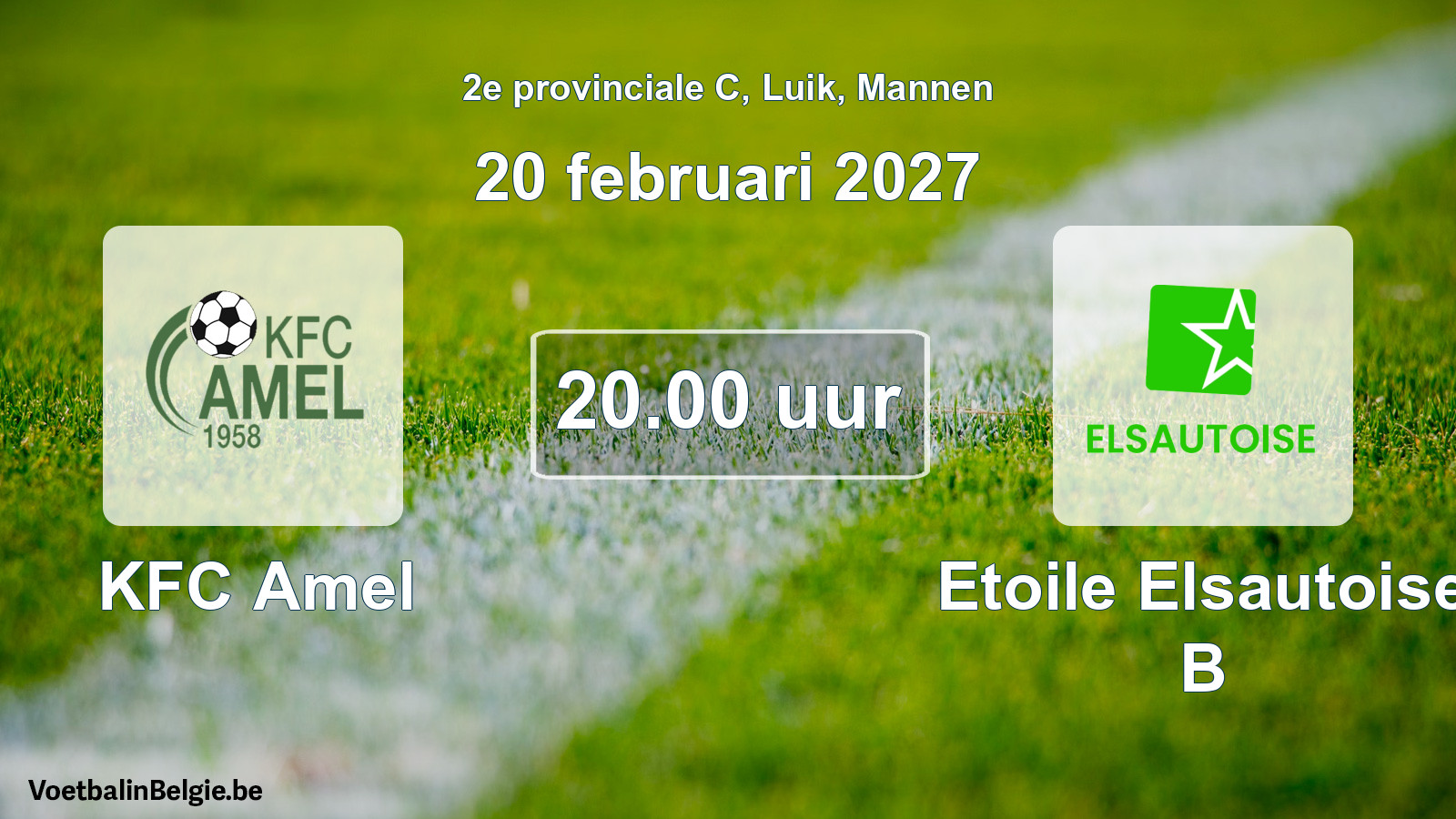Geplande wedstrijd mannenvoetbal: KFC Amel - Etoile Elsautoise B (20 februari 2027)