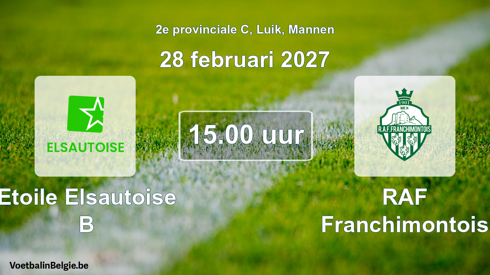 Geplande wedstrijd mannenvoetbal: Etoile Elsautoise B - RAF Franchimontois (28 februari 2027)
