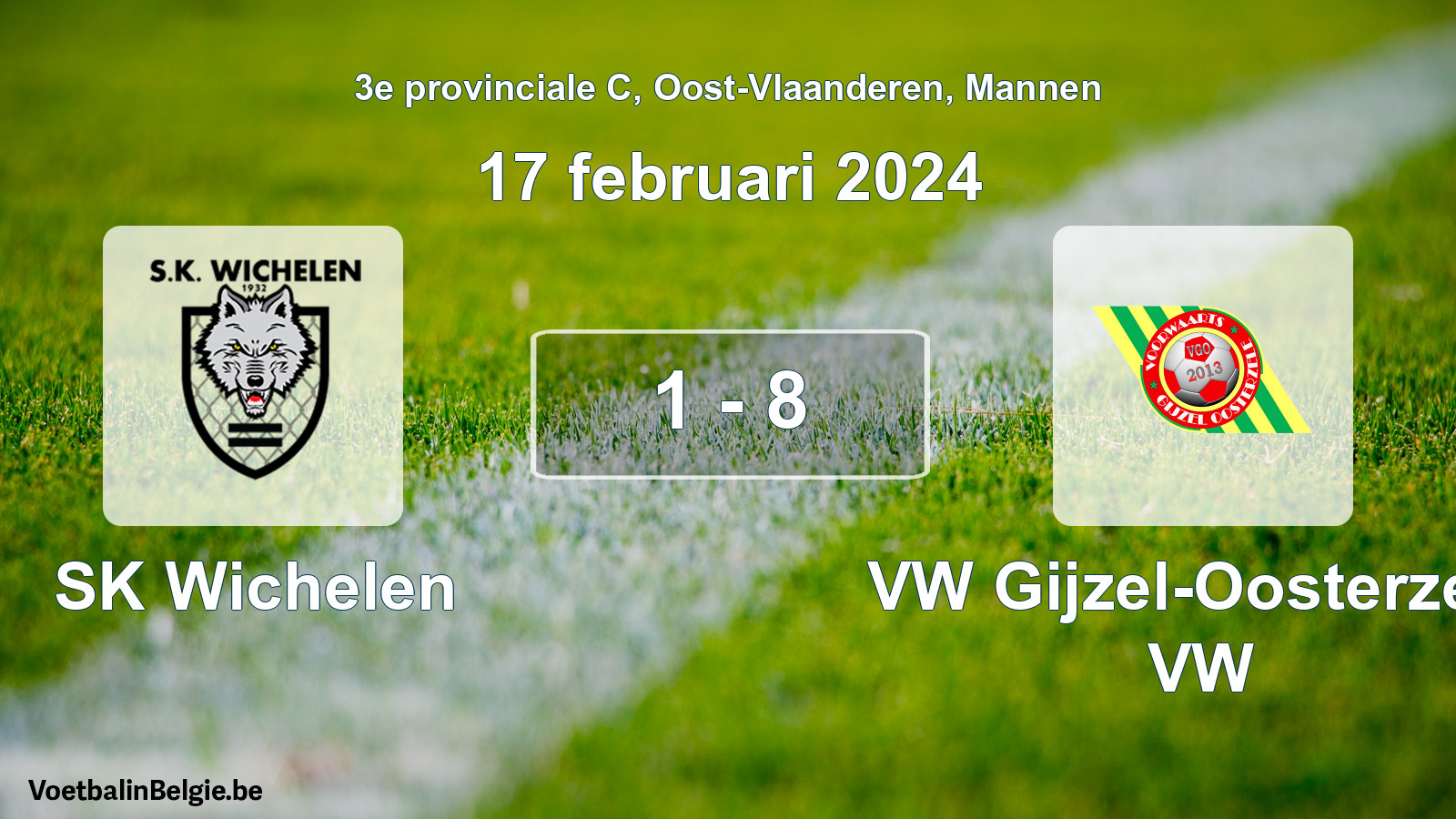 Gespeelde wedstrijd mannenvoetbal: SK Wichelen - VW Gijzel-Oosterzele VW 1 - 8 (17 februari 2024)