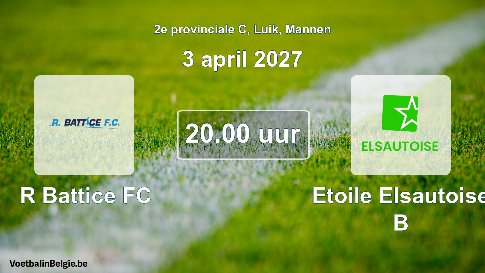 Geplande wedstrijd mannenvoetbal: R Battice FC - Etoile Elsautoise B (3 april 2027)
