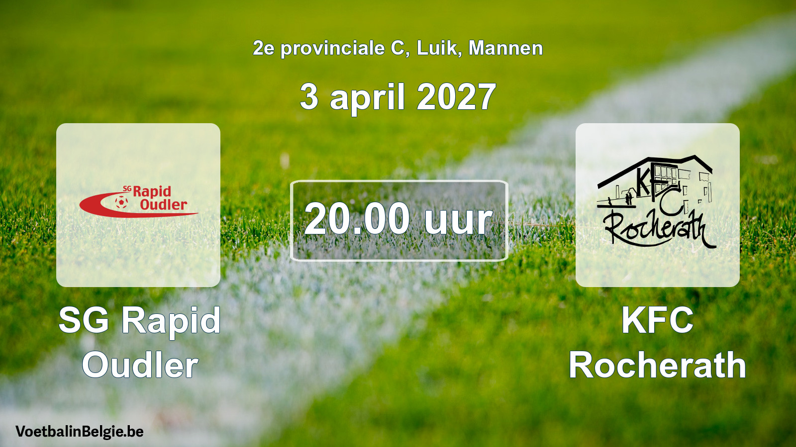 Geplande wedstrijd mannenvoetbal: SG Rapid Oudler - KFC Rocherath (3 april 2027)