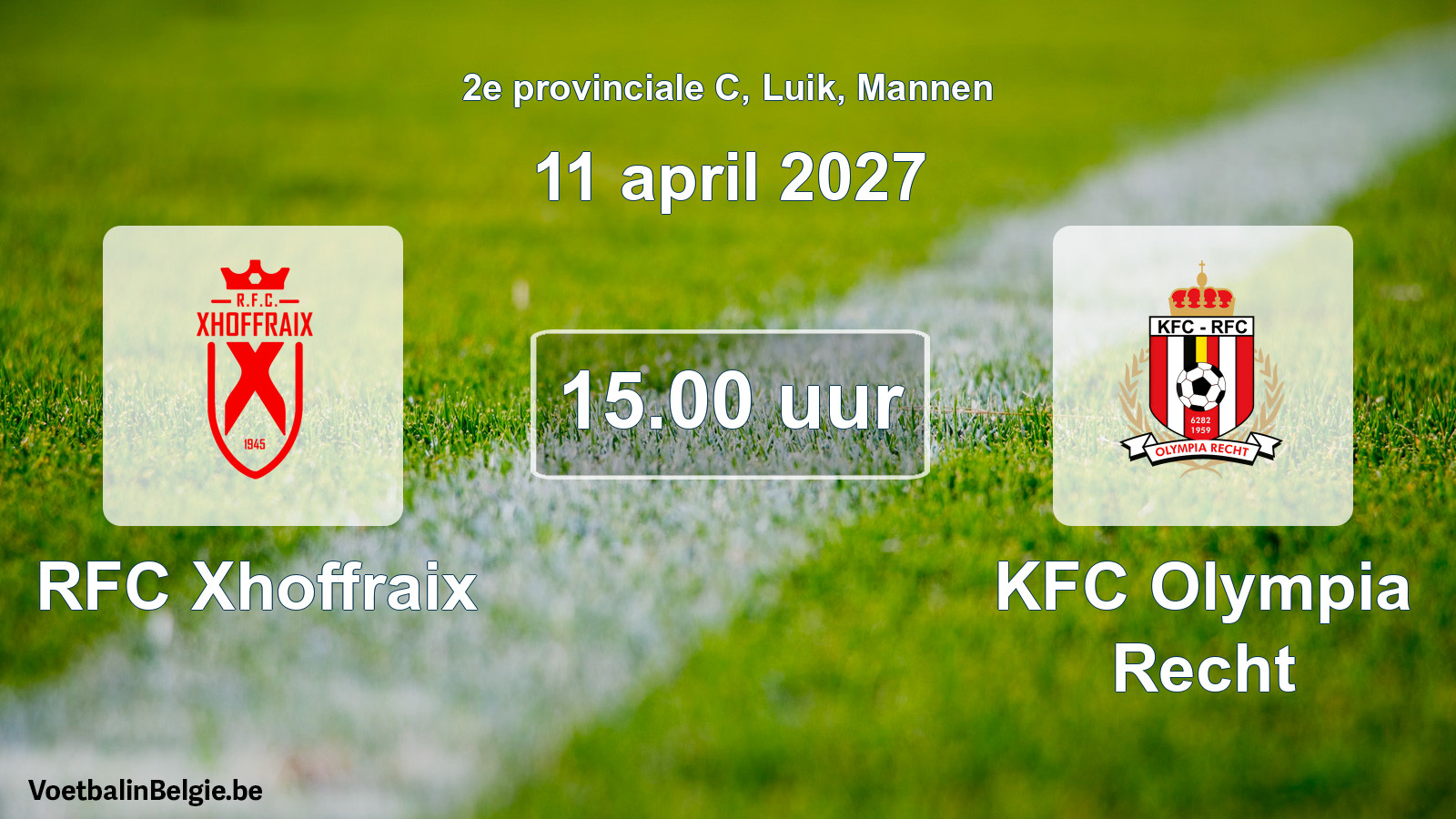Geplande wedstrijd mannenvoetbal: RFC Xhoffraix - KFC Olympia Recht (11 april 2027)