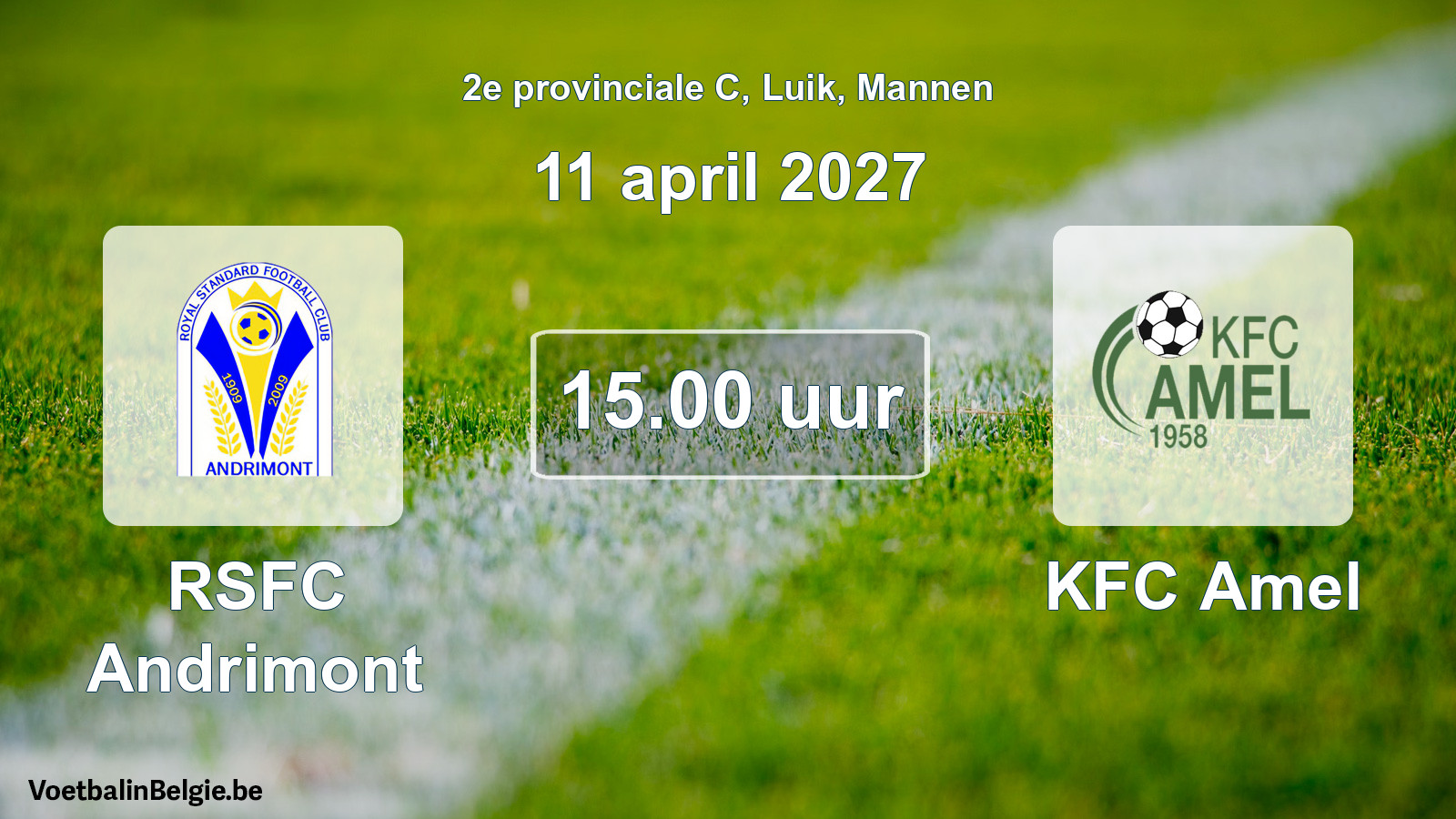 Geplande wedstrijd mannenvoetbal: RSFC Andrimont - KFC Amel (11 april 2027)