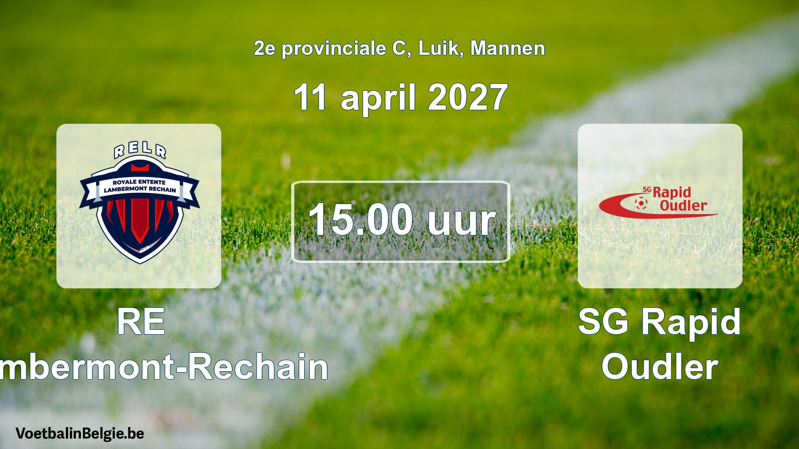 Geplande wedstrijd mannenvoetbal: RE Lambermont-Rechain - SG Rapid Oudler (11 april 2027)