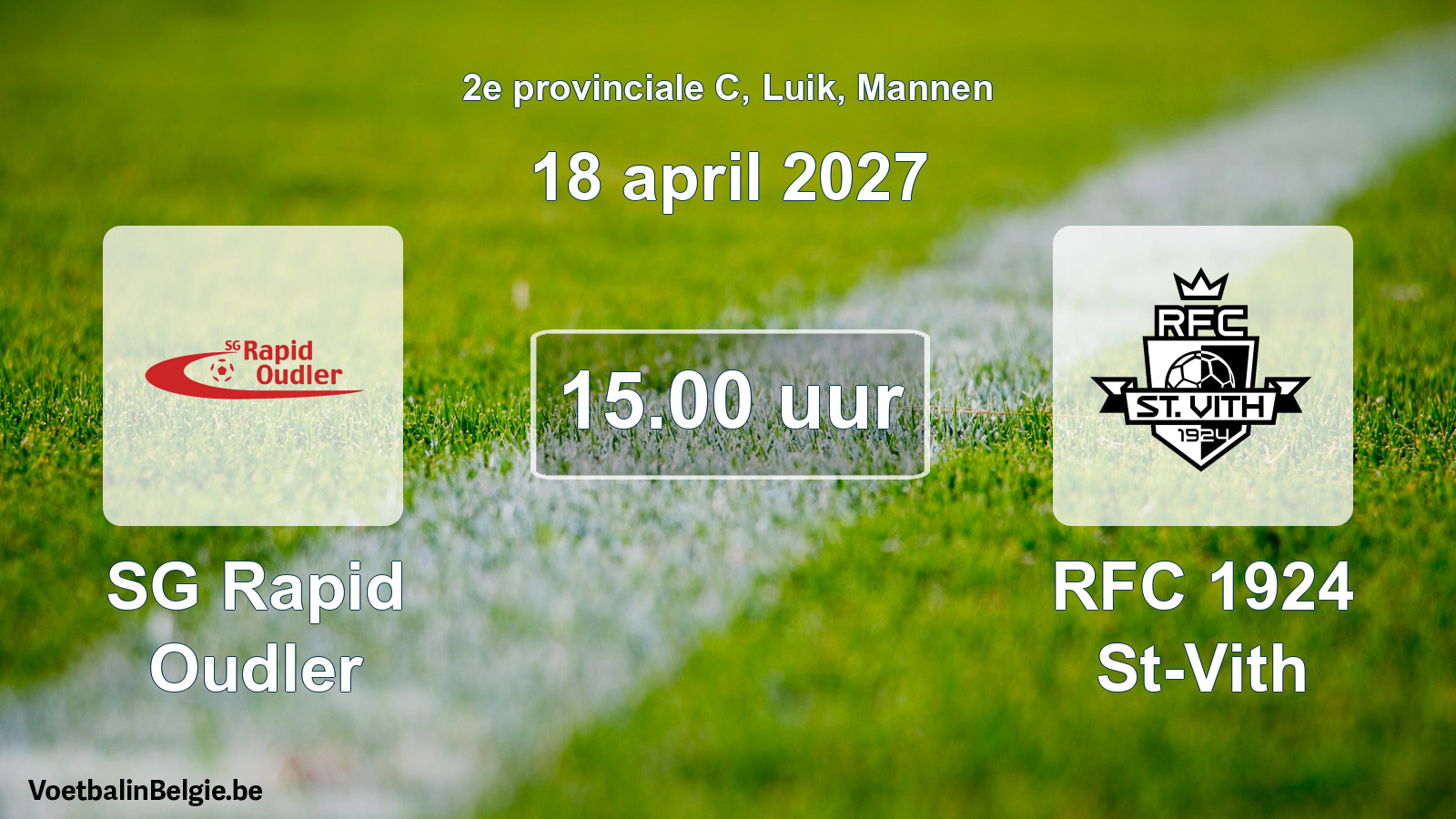 Geplande wedstrijd mannenvoetbal: SG Rapid Oudler - RFC 1924 St-Vith (18 april 2027)
