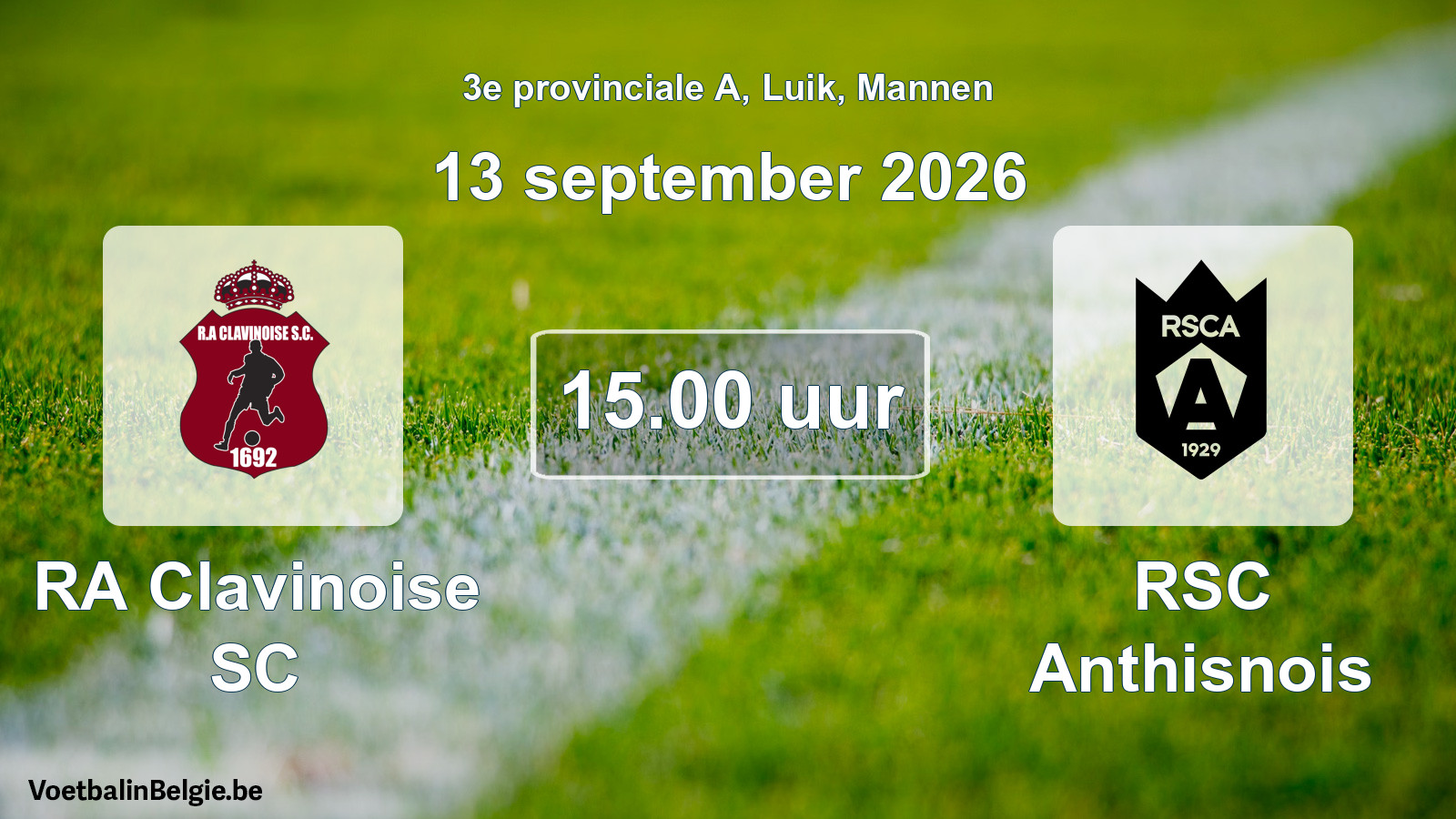 Geplande wedstrijd mannenvoetbal: RA Clavinoise SC - RSC Anthisnois (13 september 2026)