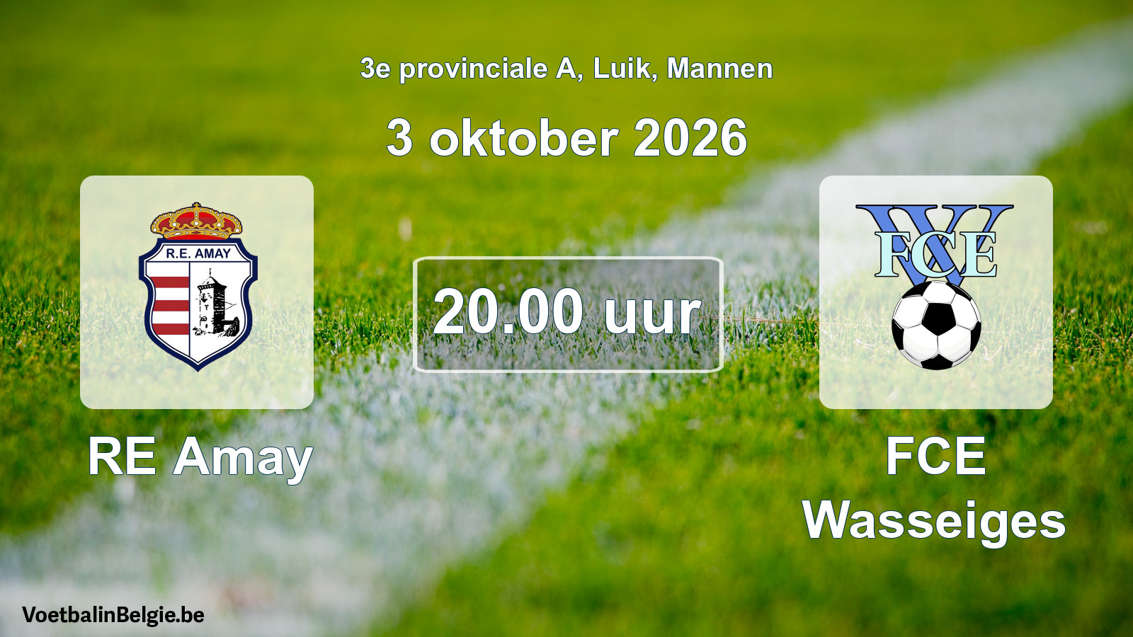 Geplande wedstrijd mannenvoetbal: RE Amay - FCE Wasseiges (3 oktober 2026)