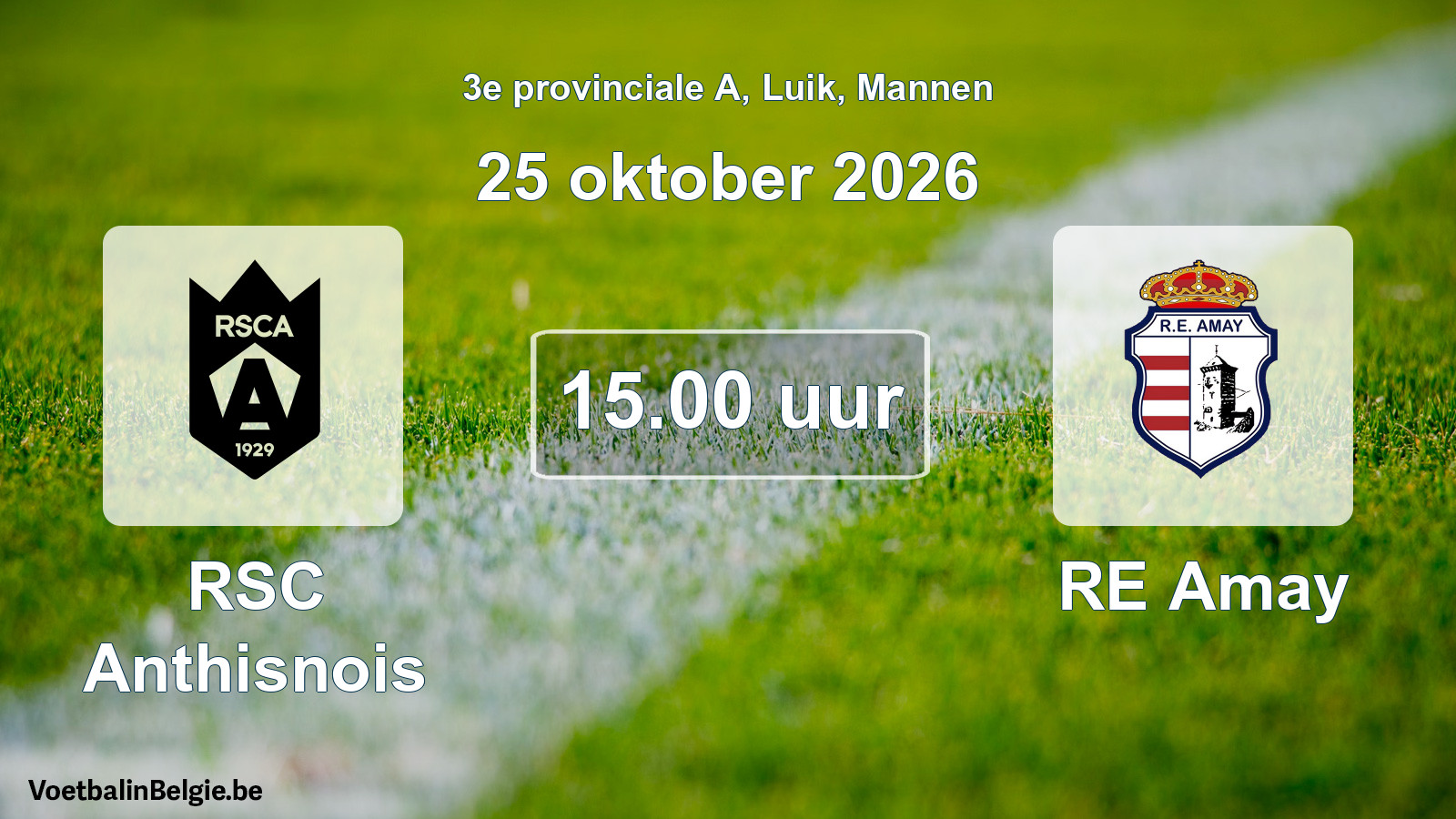 Geplande wedstrijd mannenvoetbal: RSC Anthisnois - RE Amay (25 oktober 2026)