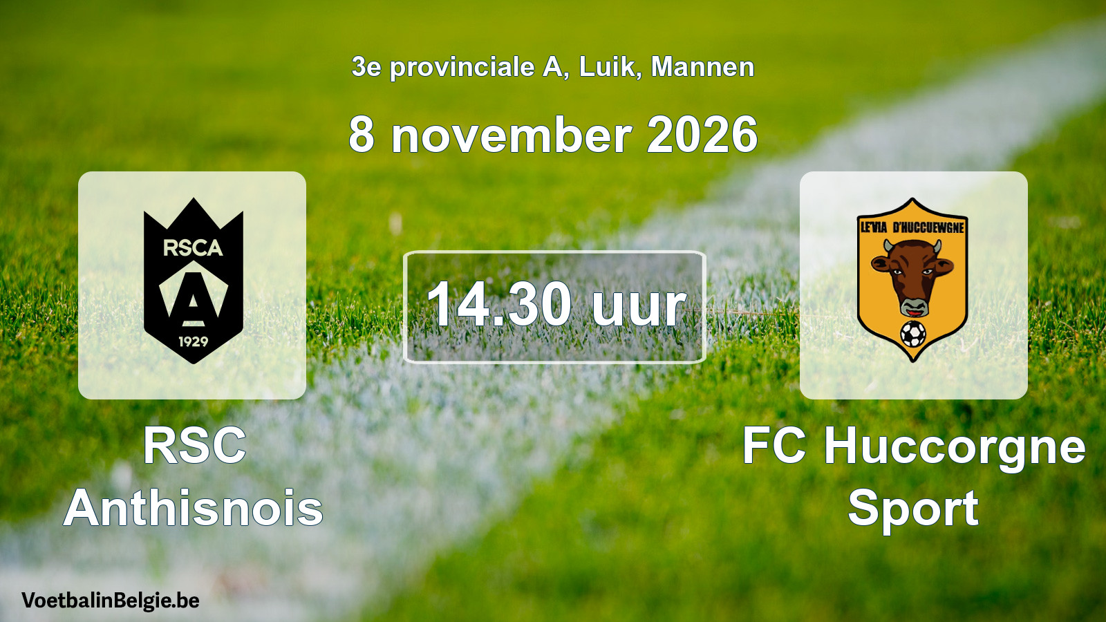 Geplande wedstrijd mannenvoetbal: RSC Anthisnois - FC Huccorgne Sport (8 november 2026)