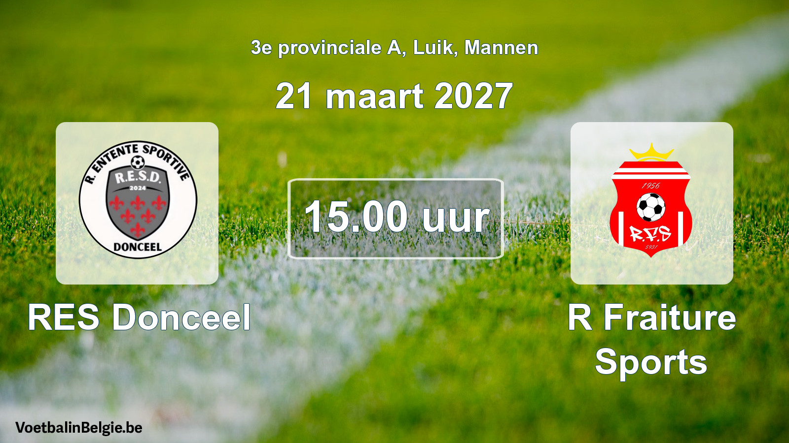 Geplande wedstrijd mannenvoetbal: RES Donceel - R Fraiture Sports (21 maart 2027)