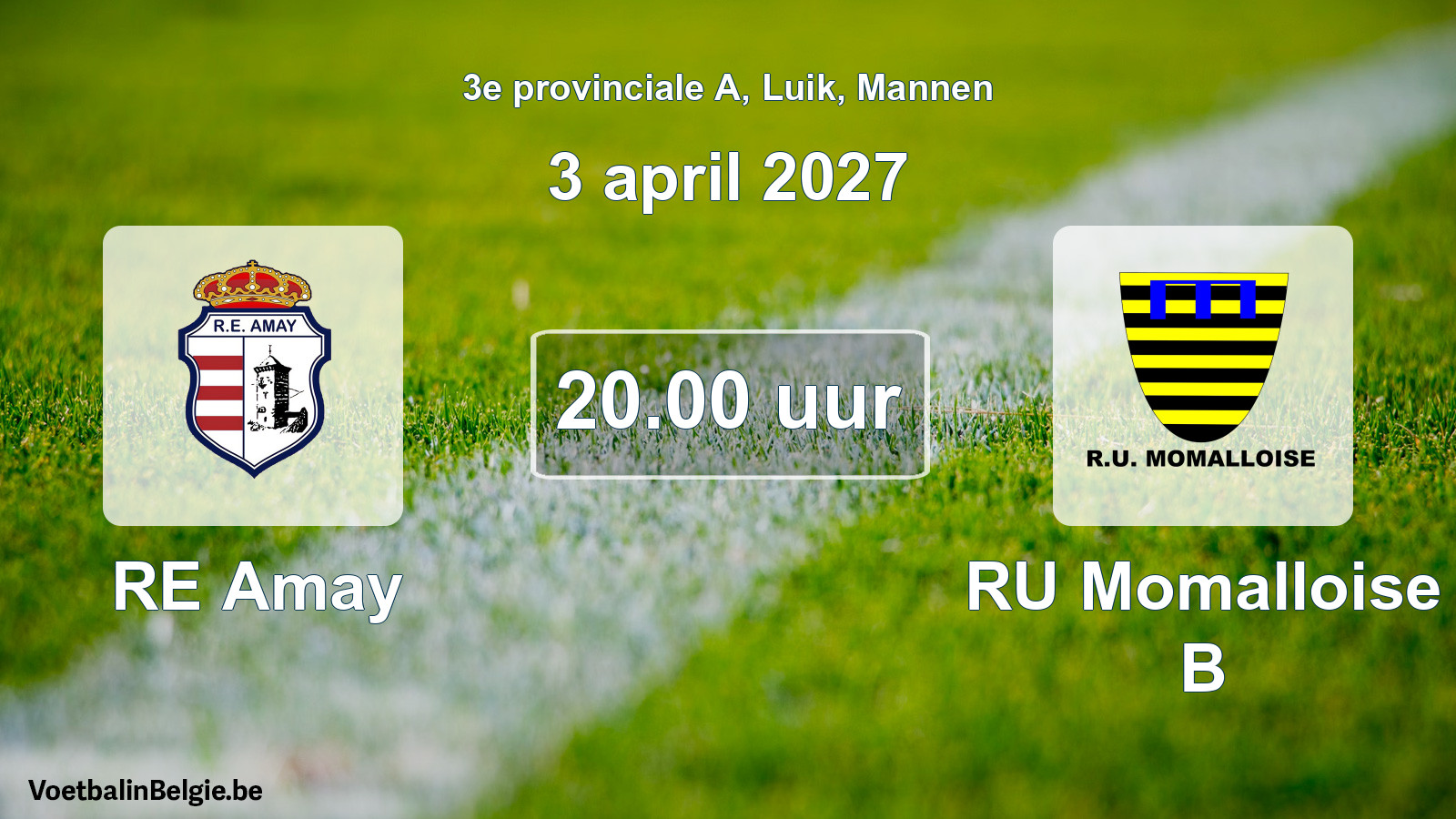Geplande wedstrijd mannenvoetbal: RE Amay - RU Momalloise B (3 april 2027)