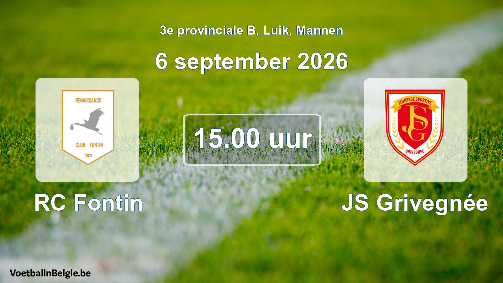 Geplande wedstrijd mannenvoetbal: RC Fontin - JS Grivegnée (6 september 2026)