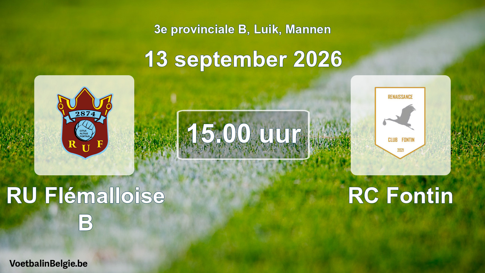 Geplande wedstrijd mannenvoetbal: RU Flémalloise B - RC Fontin (13 september 2026)