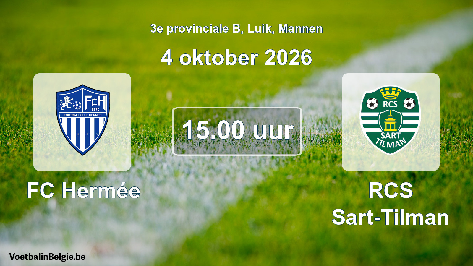 Geplande wedstrijd mannenvoetbal: FC Hermée - RCS Sart-Tilman (4 oktober 2026)