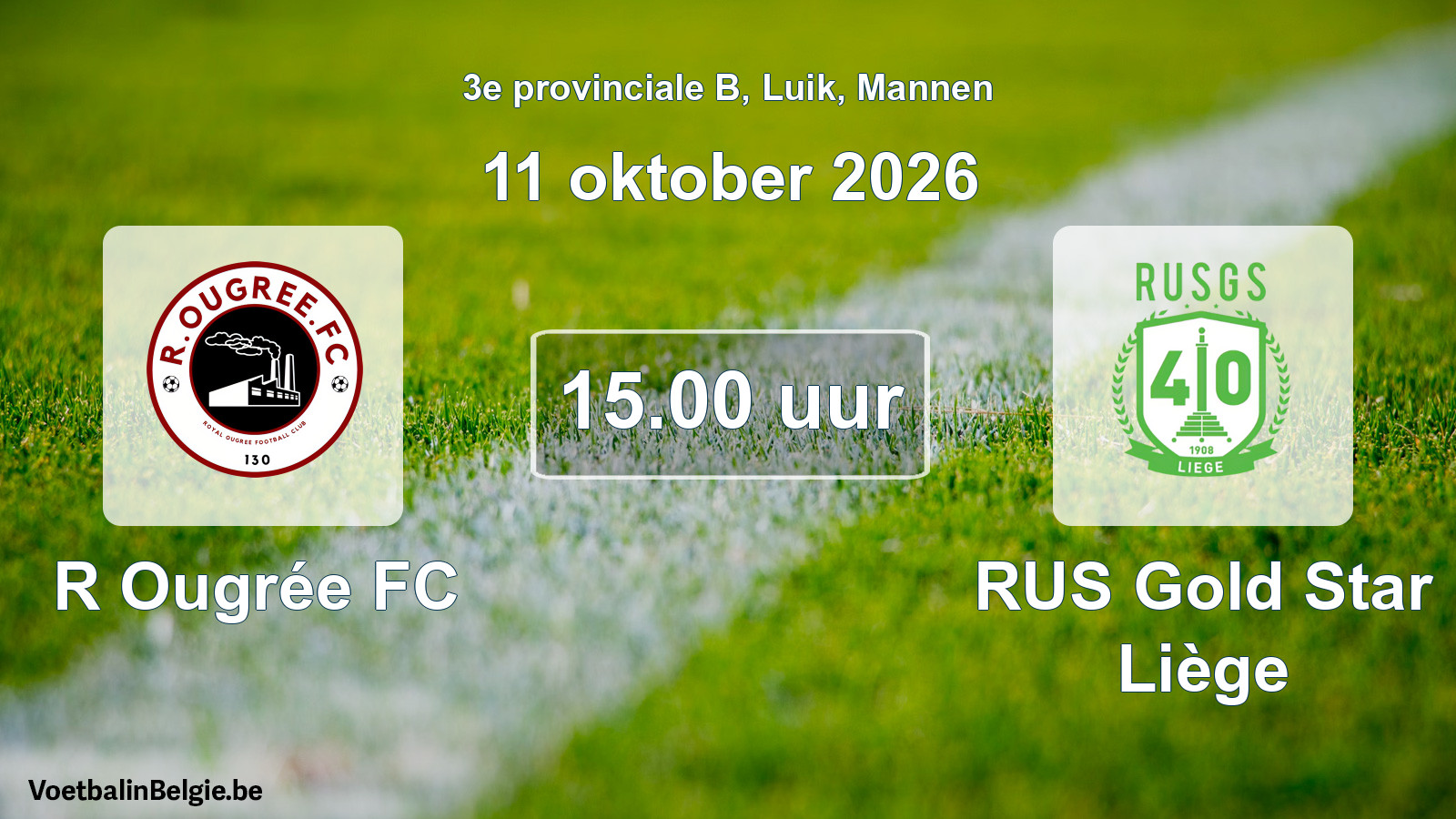 Geplande wedstrijd mannenvoetbal: R Ougrée FC - RUS Gold Star Liège (11 oktober 2026)