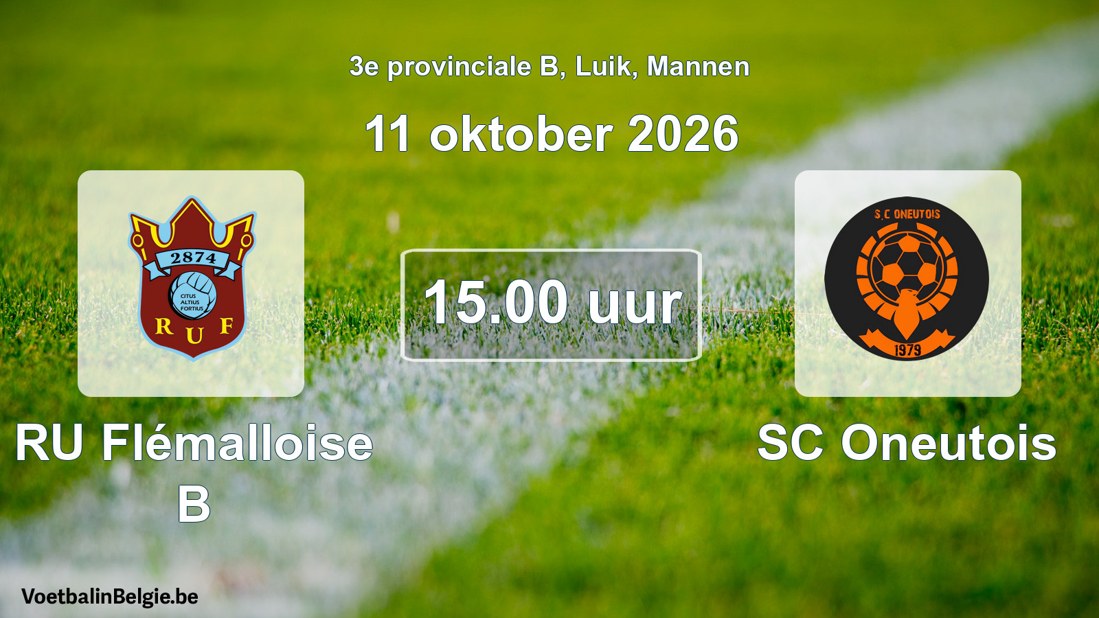 Geplande wedstrijd mannenvoetbal: RU Flémalloise B - SC Oneutois (11 oktober 2026)