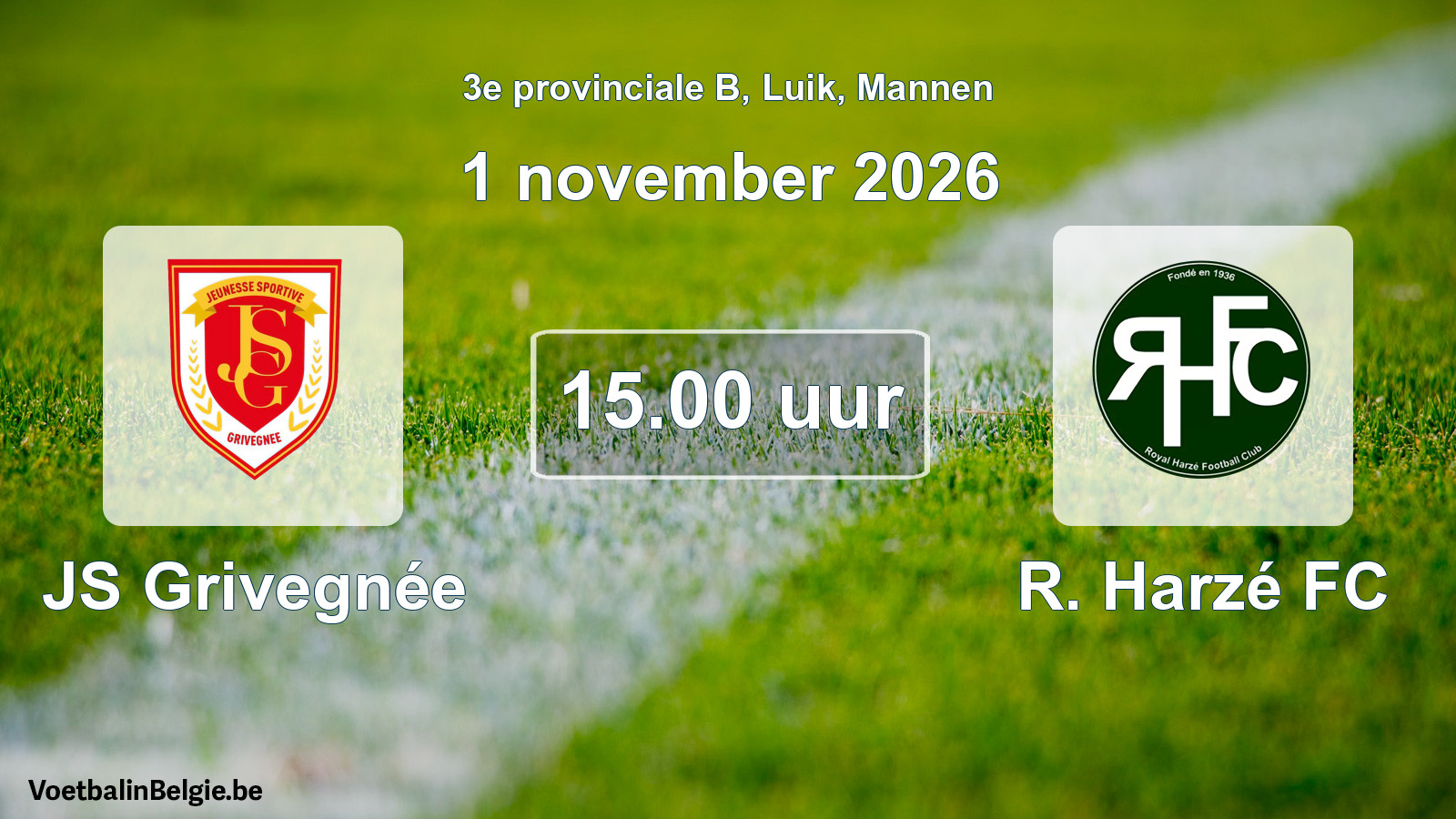 Geplande wedstrijd mannenvoetbal: JS Grivegnée - R. Harzé FC (1 november 2026)