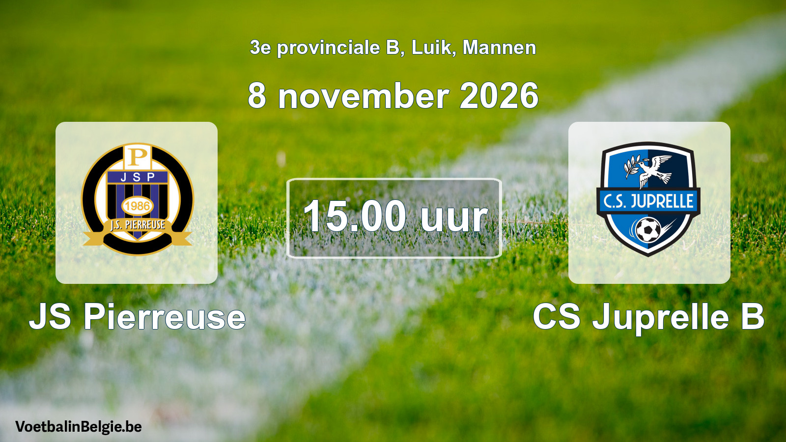 Geplande wedstrijd mannenvoetbal: JS Pierreuse - CS Juprelle B (8 november 2026)