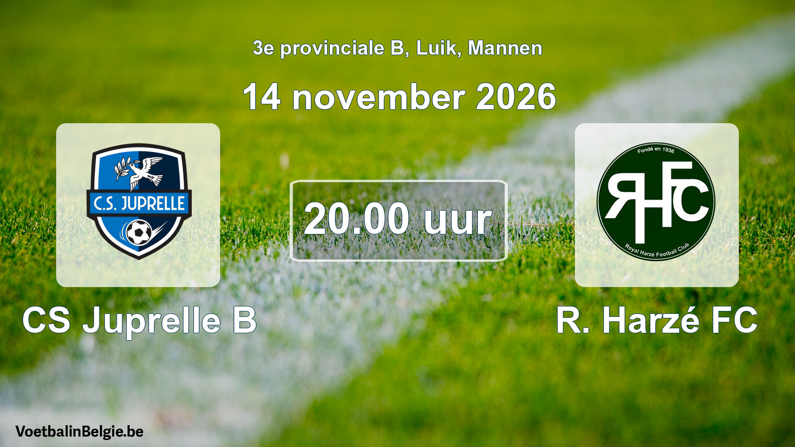 Geplande wedstrijd mannenvoetbal: CS Juprelle B - R. Harzé FC (14 november 2026)