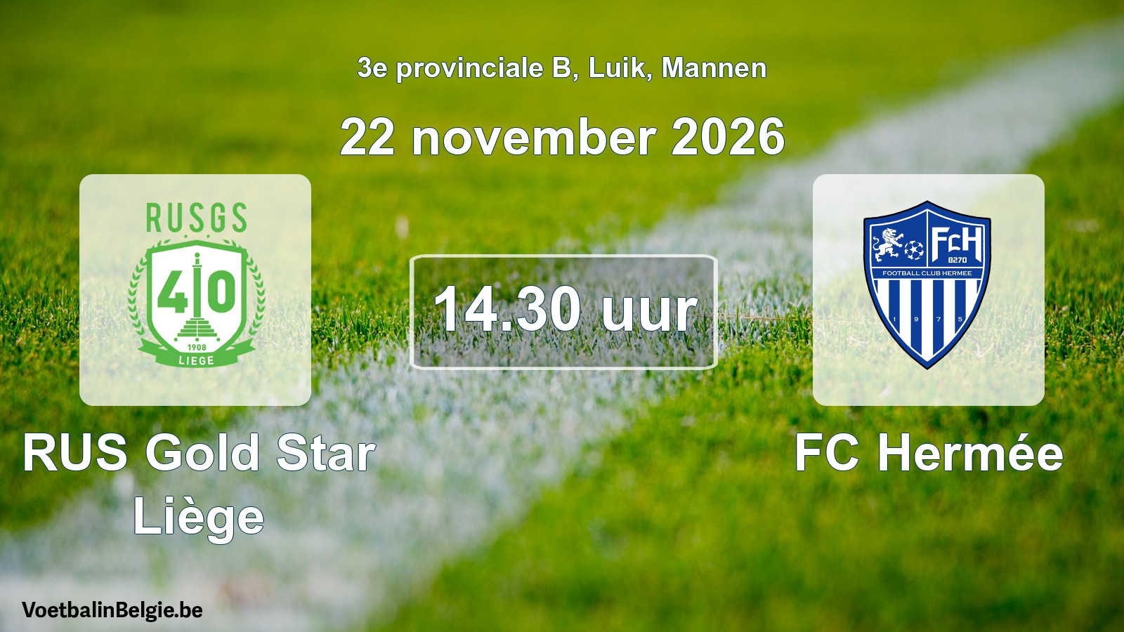 Geplande wedstrijd mannenvoetbal: RUS Gold Star Liège - FC Hermée (22 november 2026)