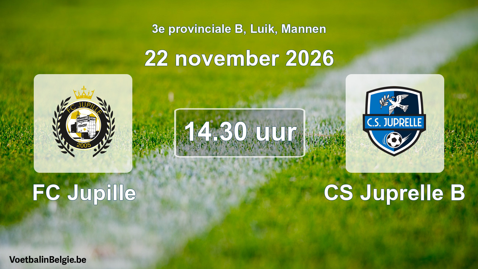 Geplande wedstrijd mannenvoetbal: FC Jupille - CS Juprelle B (22 november 2026)