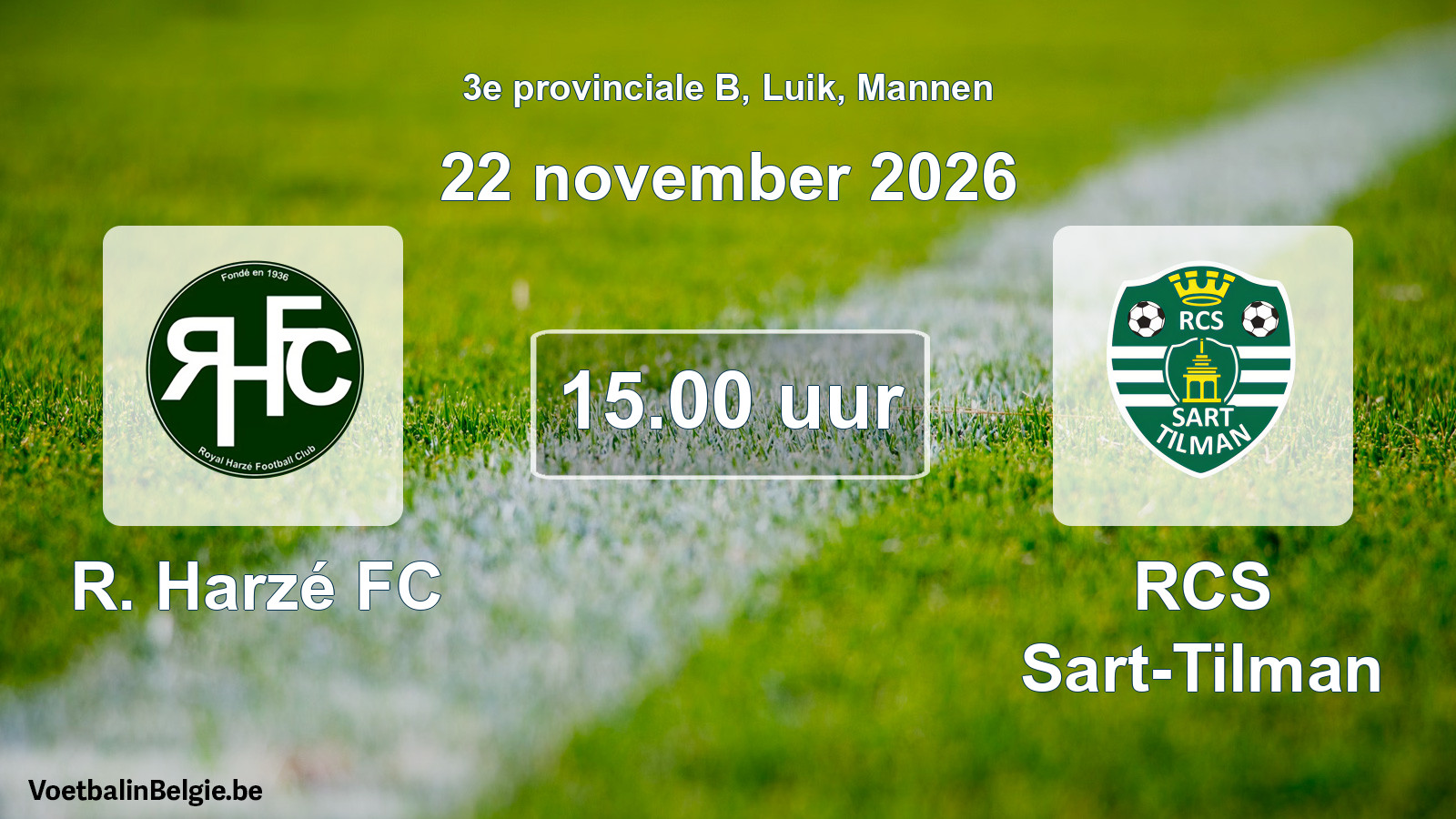 Geplande wedstrijd mannenvoetbal: R. Harzé FC - RCS Sart-Tilman (22 november 2026)