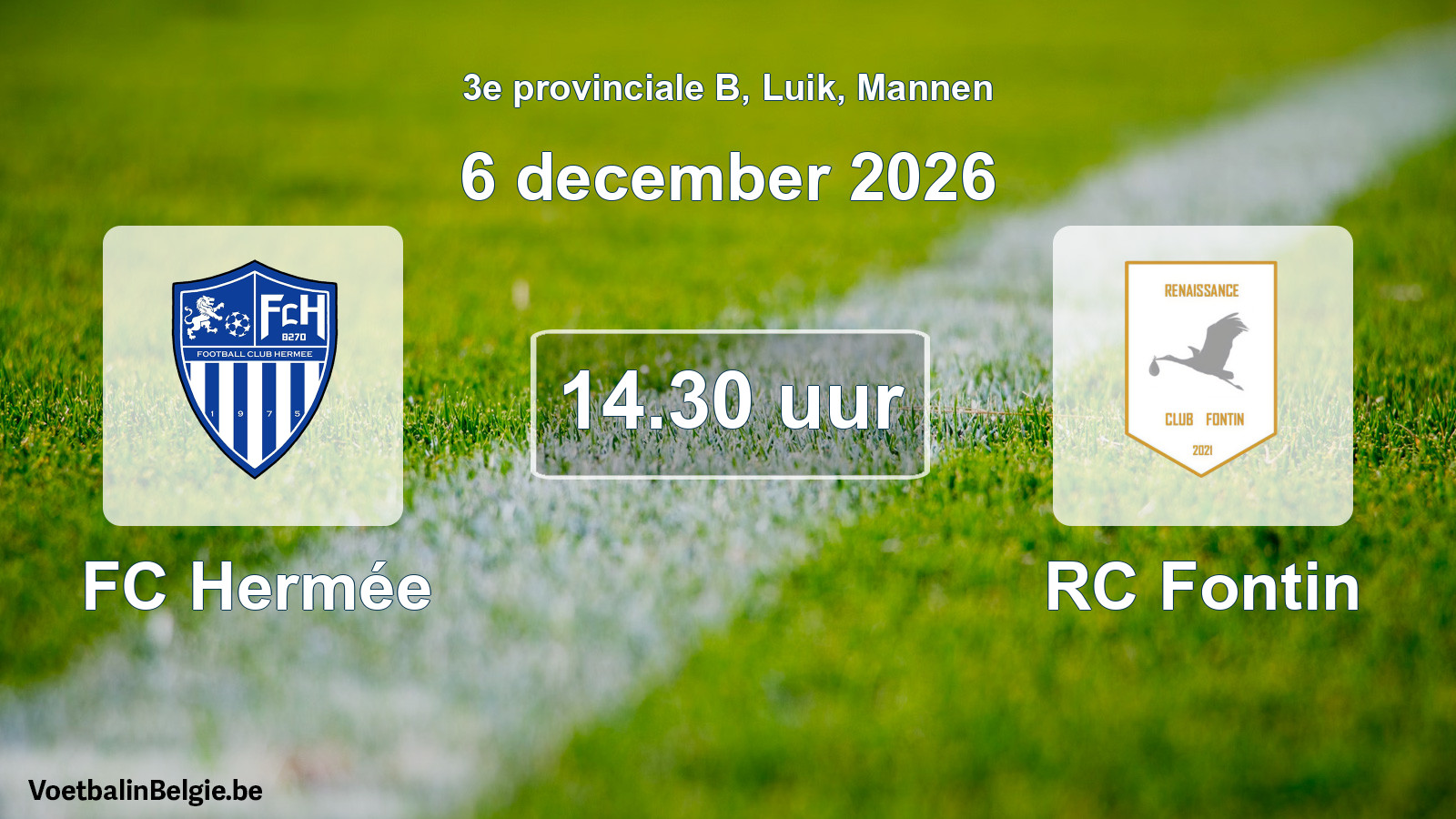 Geplande wedstrijd mannenvoetbal: FC Hermée - RC Fontin (6 december 2026)