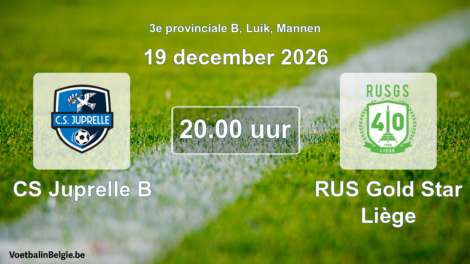Geplande wedstrijd mannenvoetbal: CS Juprelle B - RUS Gold Star Liège (19 december 2026)