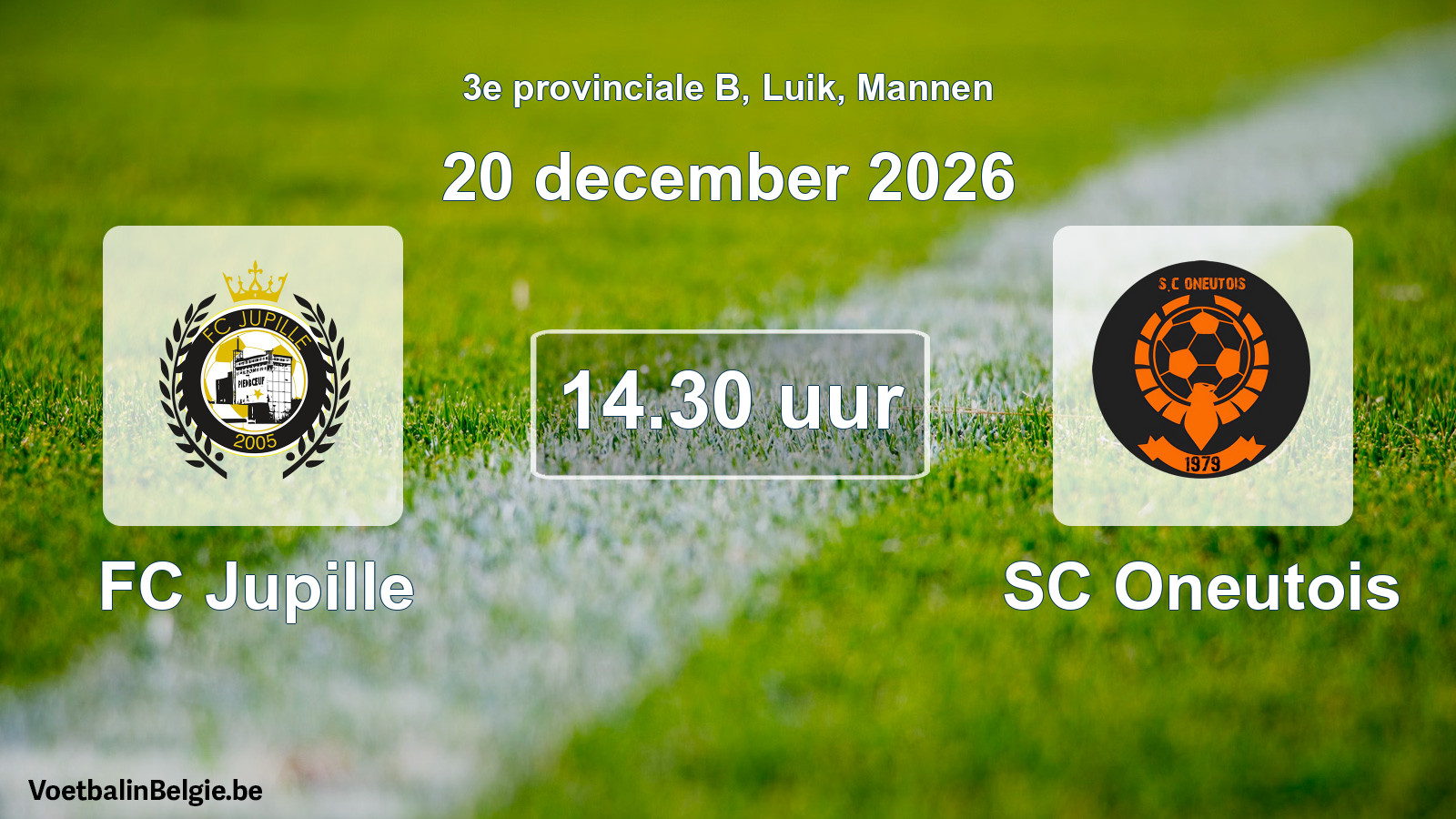 Geplande wedstrijd mannenvoetbal: FC Jupille - SC Oneutois (20 december 2026)