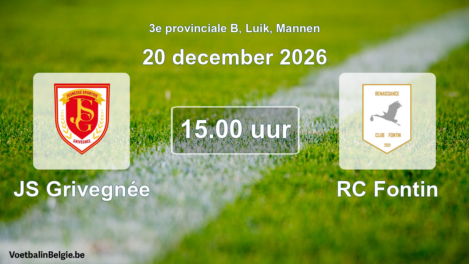 Geplande wedstrijd mannenvoetbal: JS Grivegnée - RC Fontin (20 december 2026)