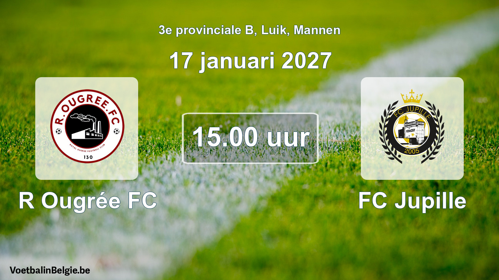 Geplande wedstrijd mannenvoetbal: R Ougrée FC - FC Jupille (17 januari 2027)