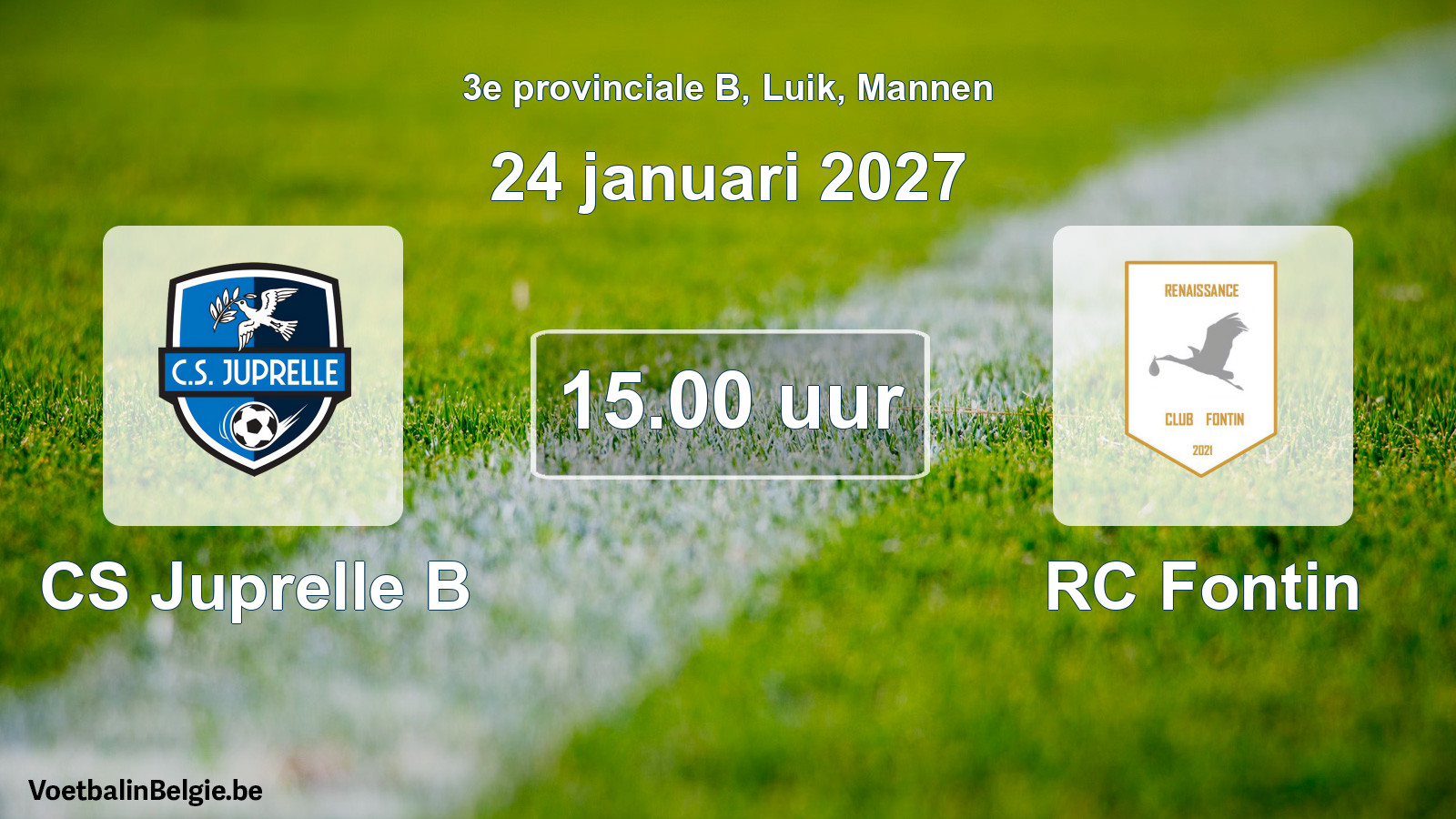 Geplande wedstrijd mannenvoetbal: CS Juprelle B - RC Fontin (24 januari 2027)