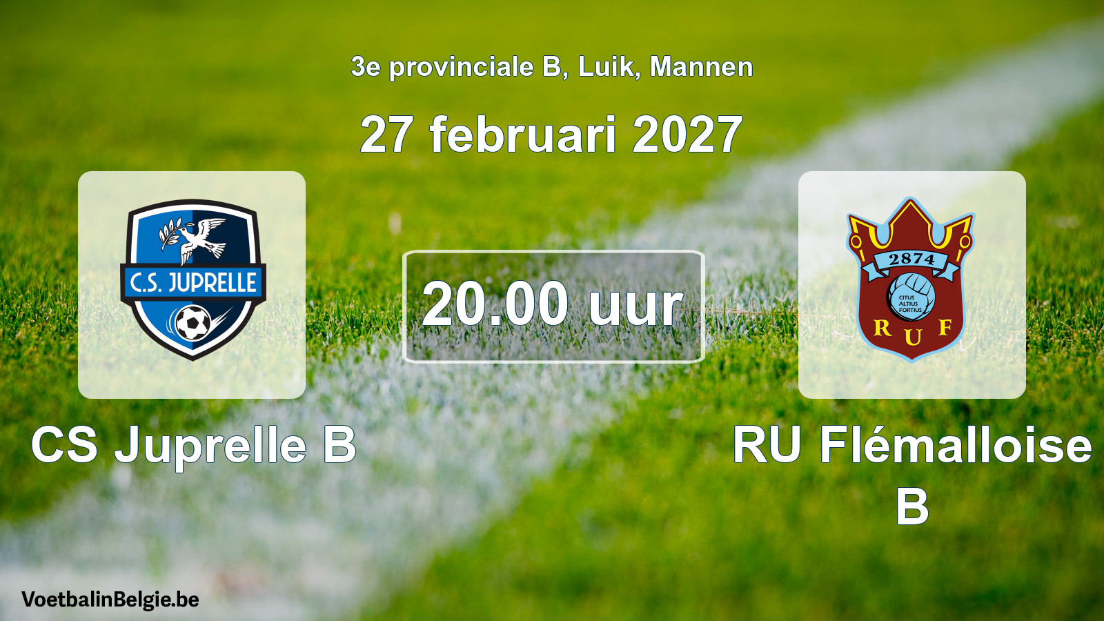Geplande wedstrijd mannenvoetbal: CS Juprelle B - RU Flémalloise B (27 februari 2027)
